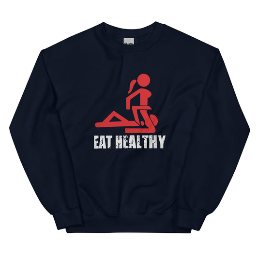 Eat Healthy - Unisex-Pullover
