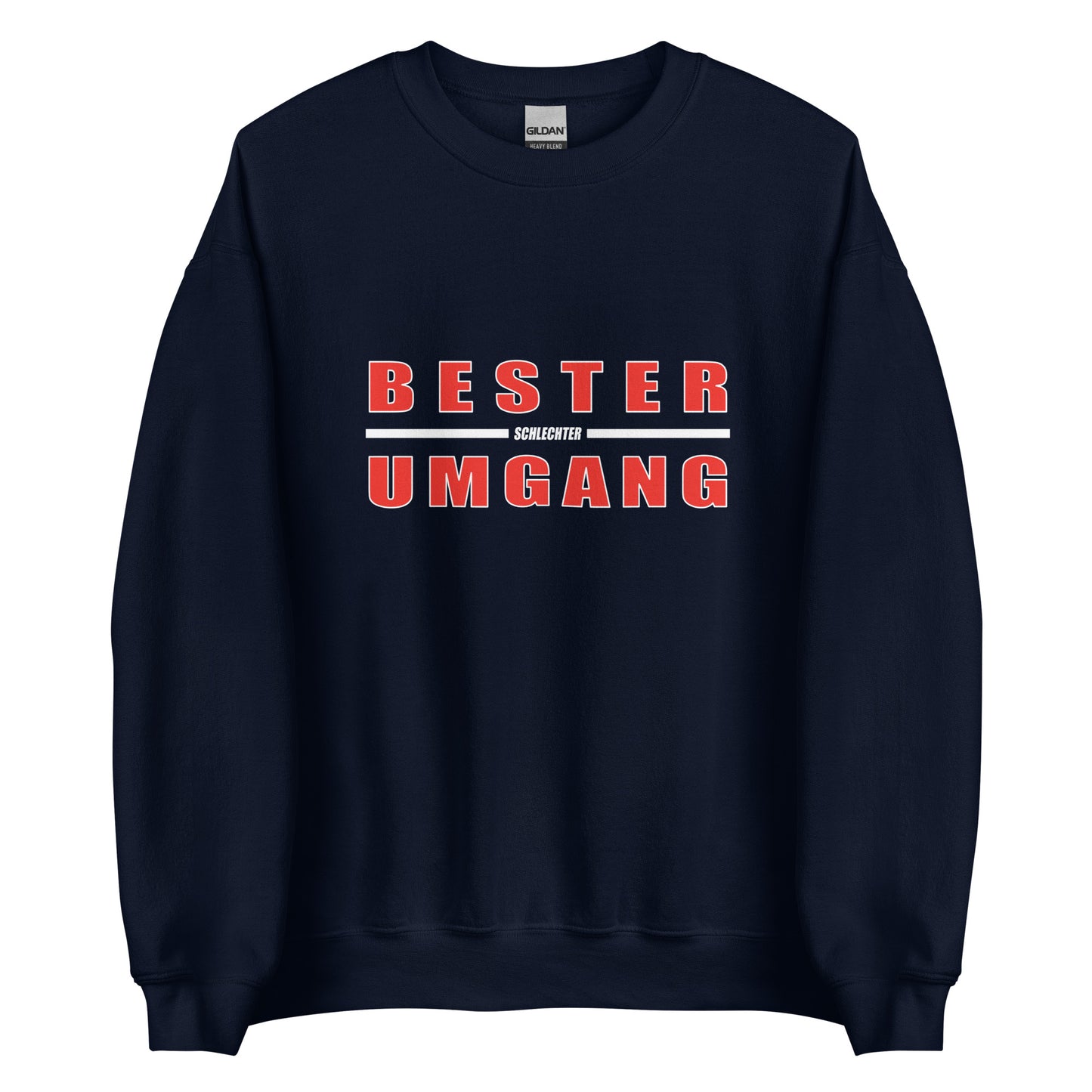 Bester schlechter Umgang - Unisex Sweater