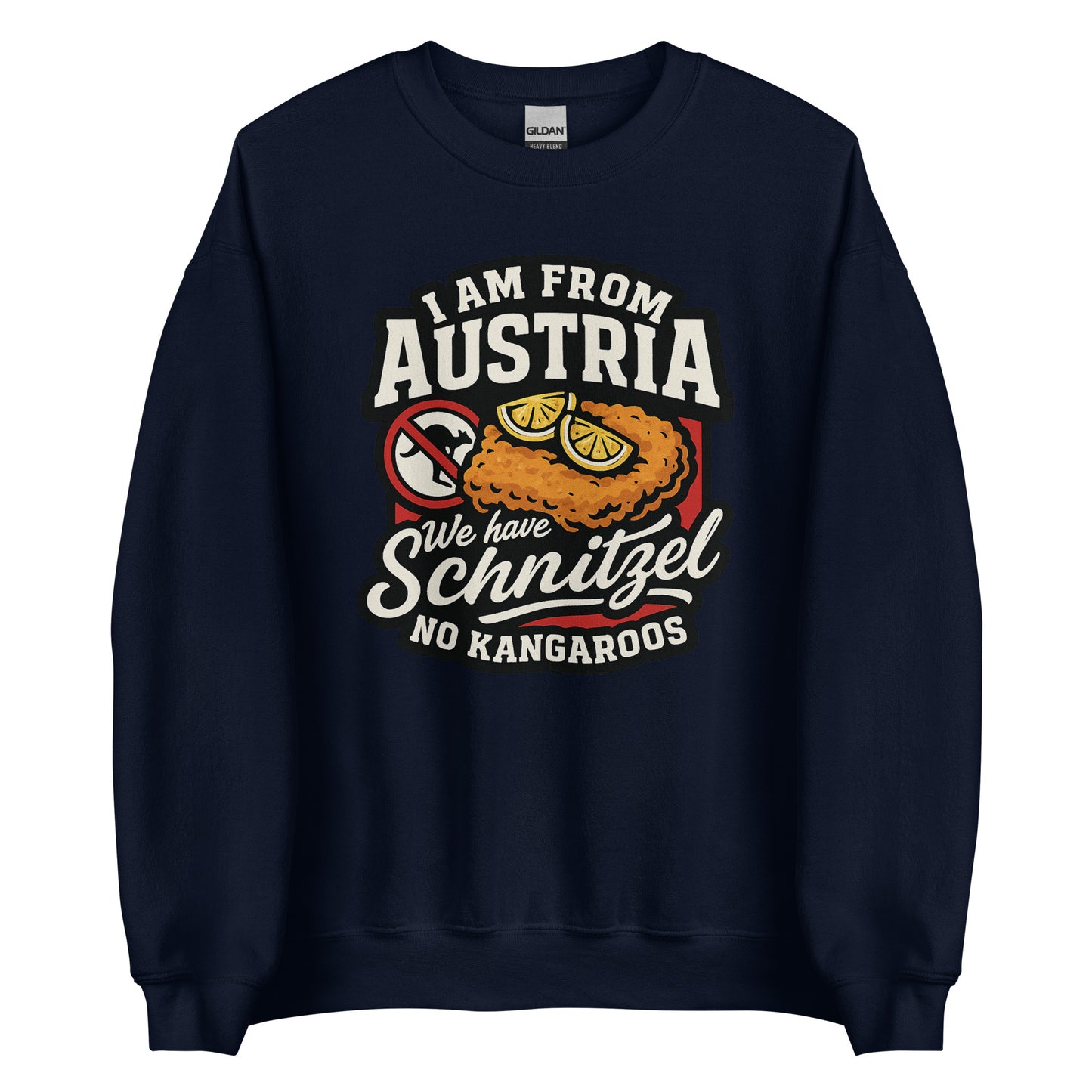 I am from Austria – We have Schnitzel no Kangaroos – Sweater