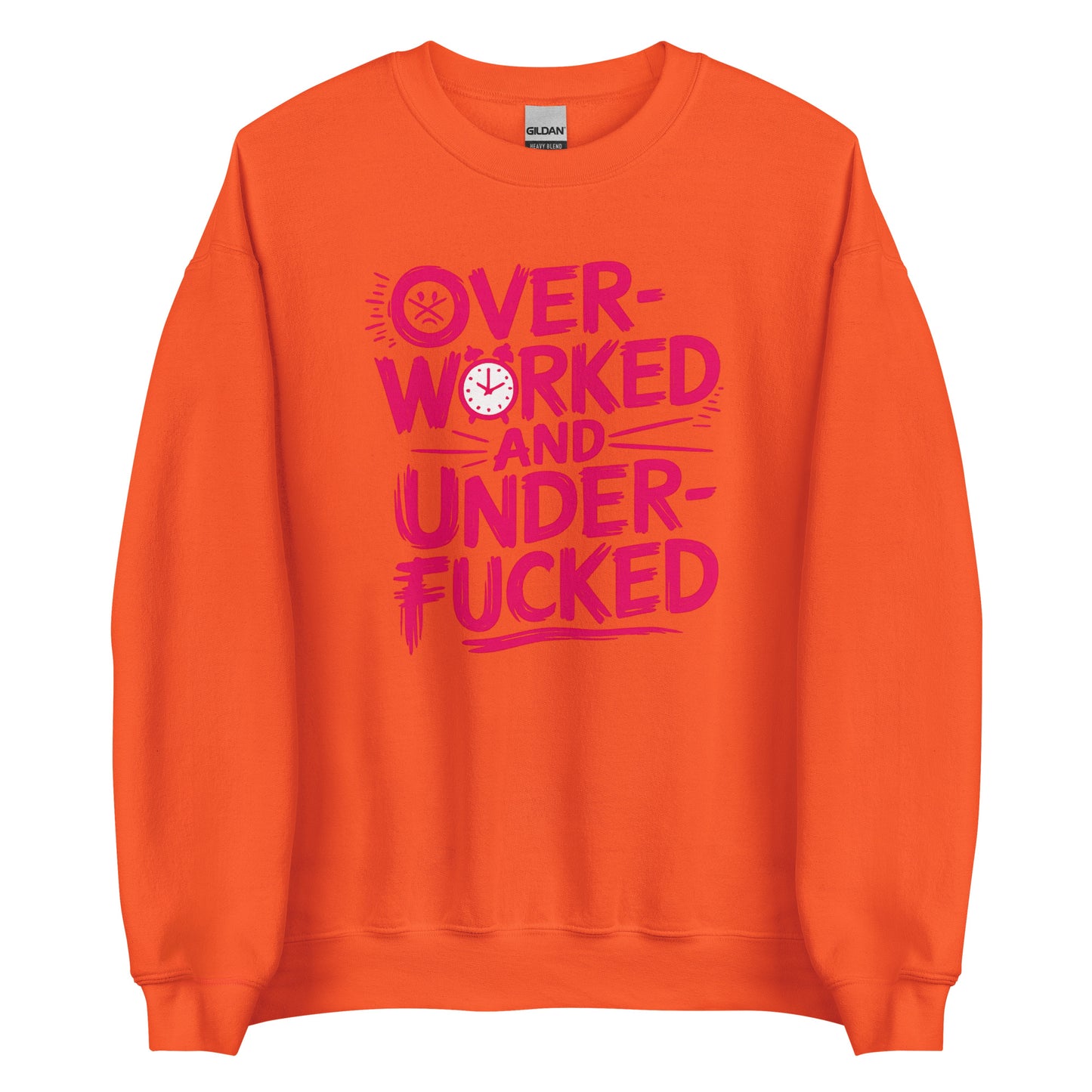 Overworked and Underf*cked – Unisex Sweater