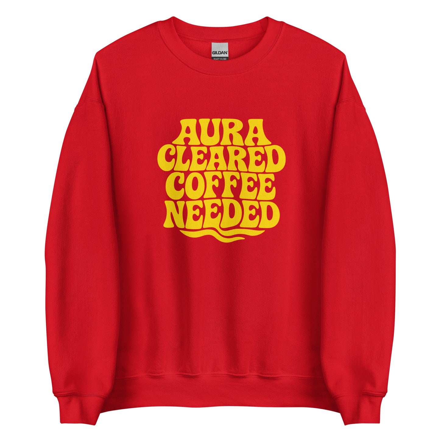 Aura Cleared Coffee Needed – Sweater