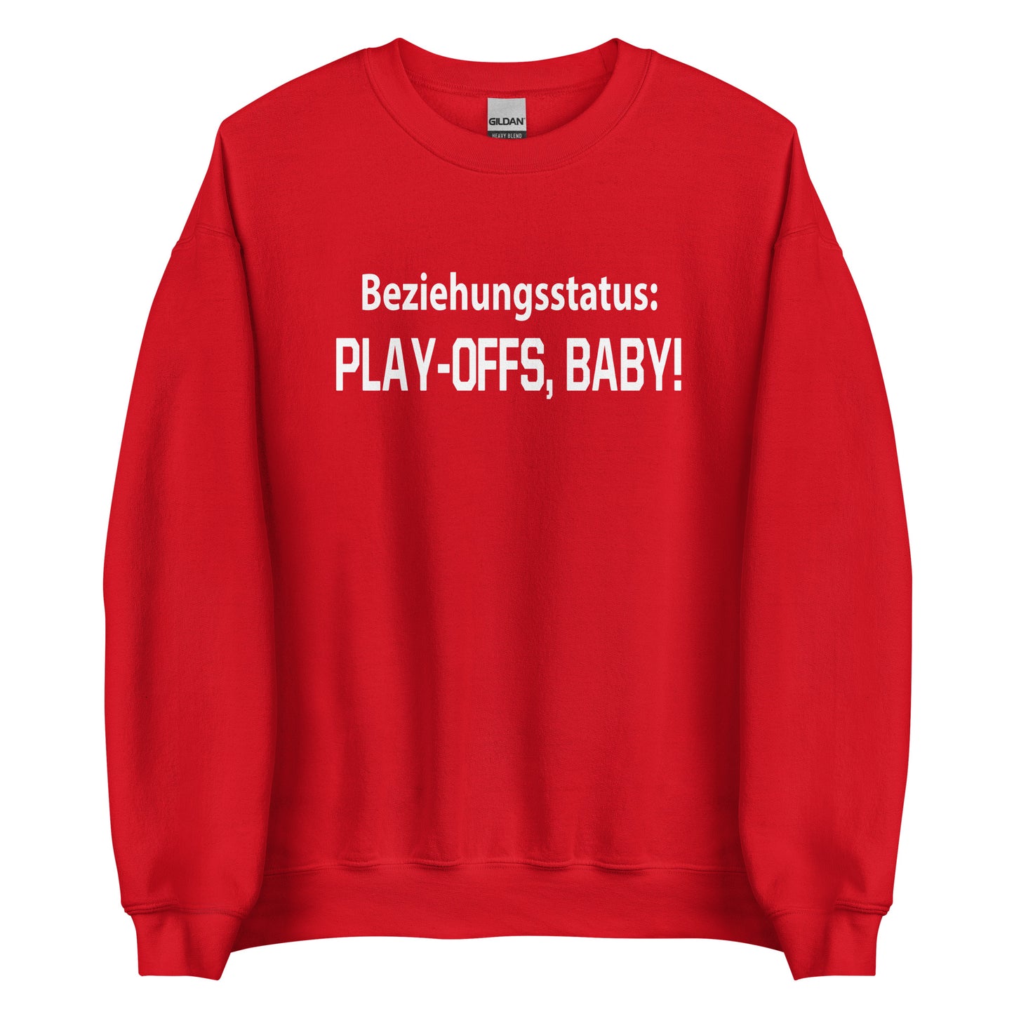 Relationship status: Playoffs, baby! – Unisex Sweater