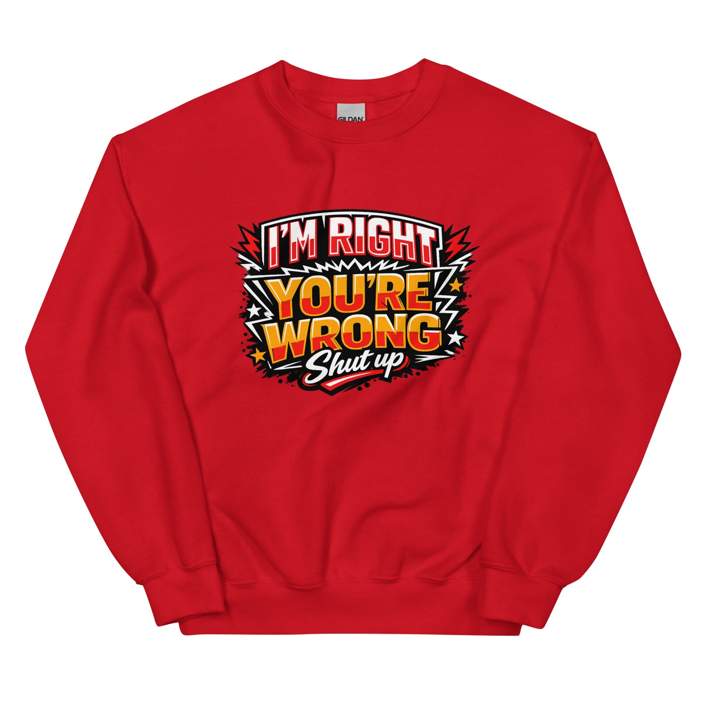 I’m Right You’re Wrong – Statement Sweater