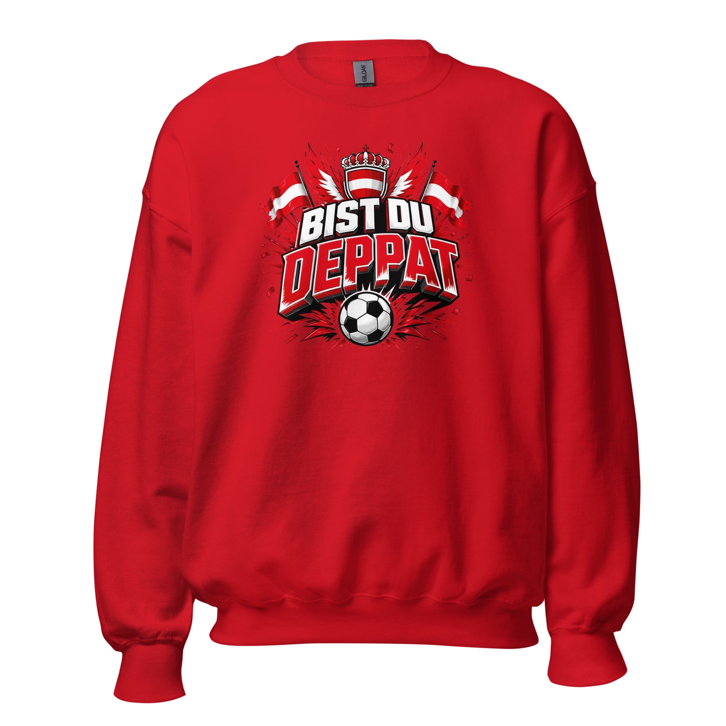 Bist du deppat! – Österreich Fußball Fan Sweater