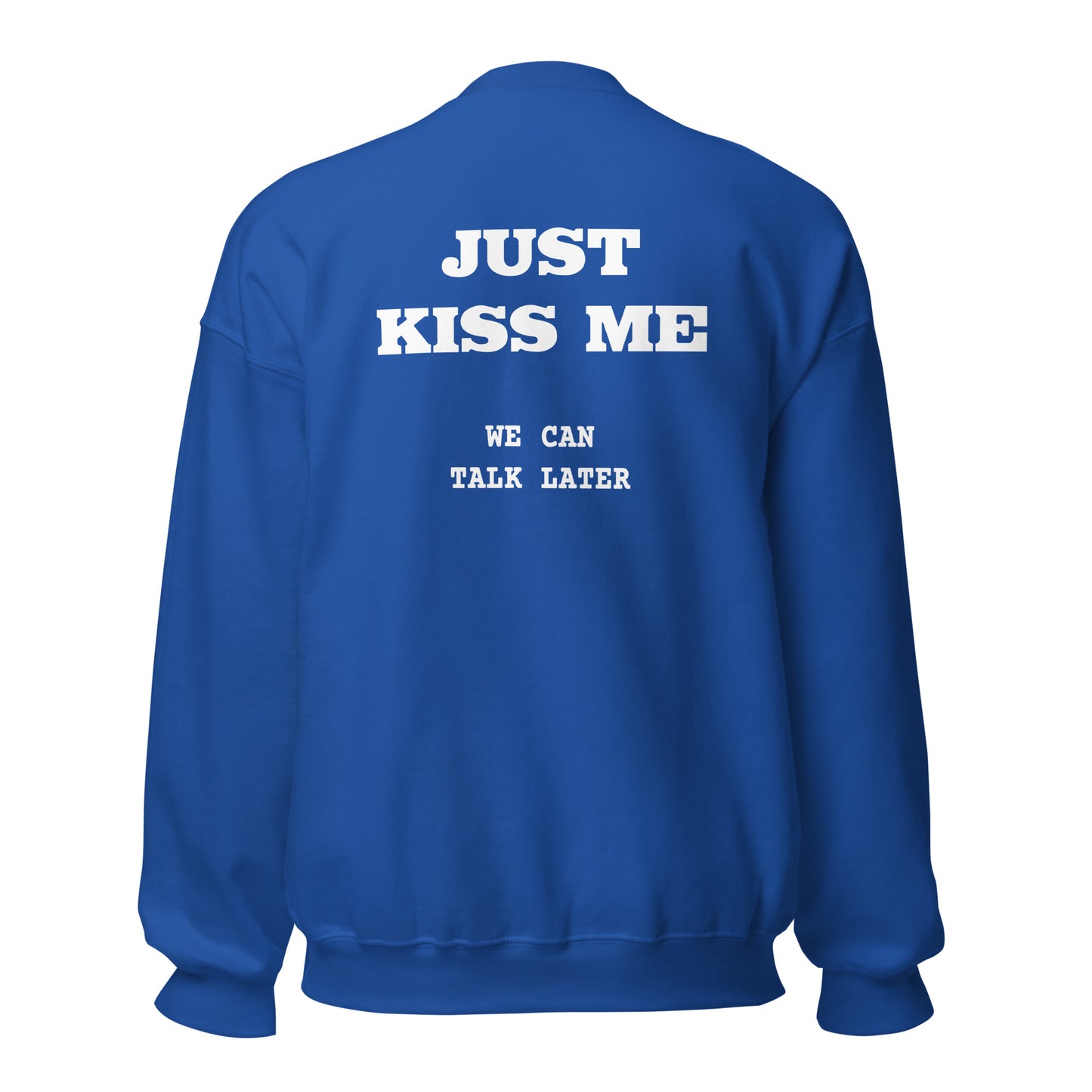 Just Kiss Me – Backprint Sweater