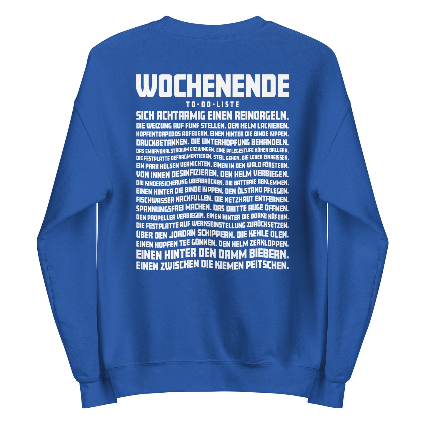 Wochenende – To-Do-Liste – Unisex Sweater Backprint