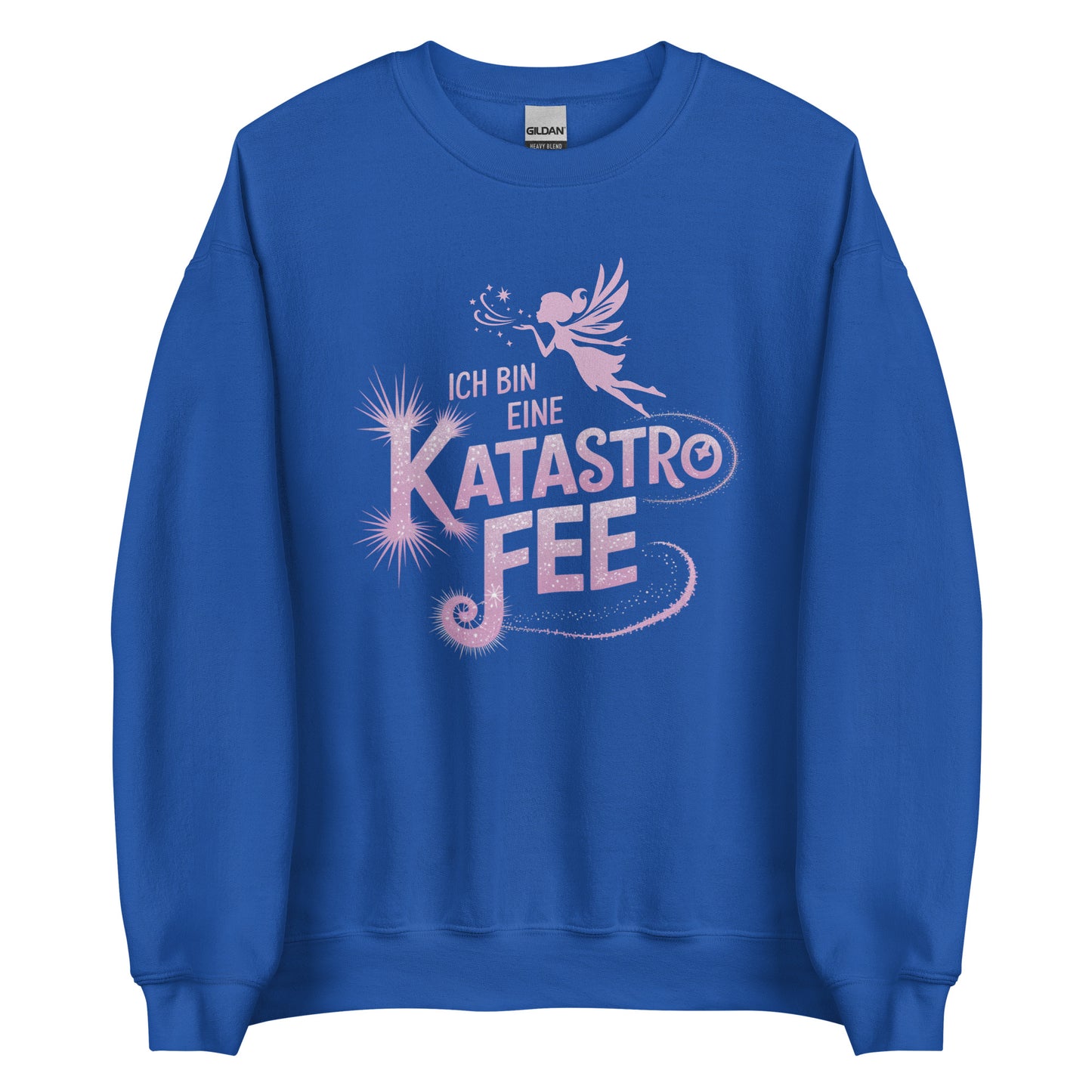 Ich bin eine KatastroFEE – Unisex Sweater