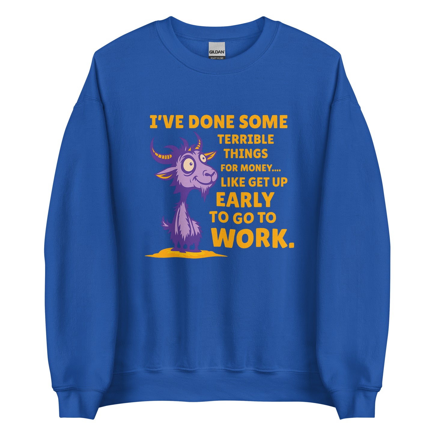 Terrible Things for Money – Unisex Sweater