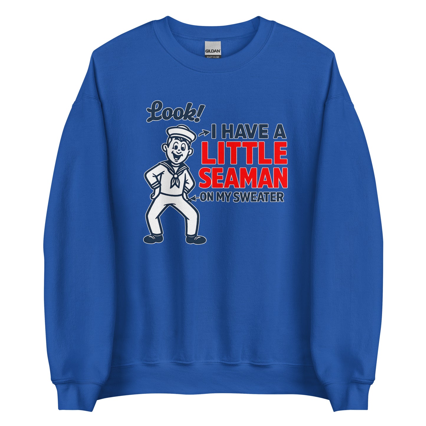 I Have a Little Seaman – Unisex Sweater