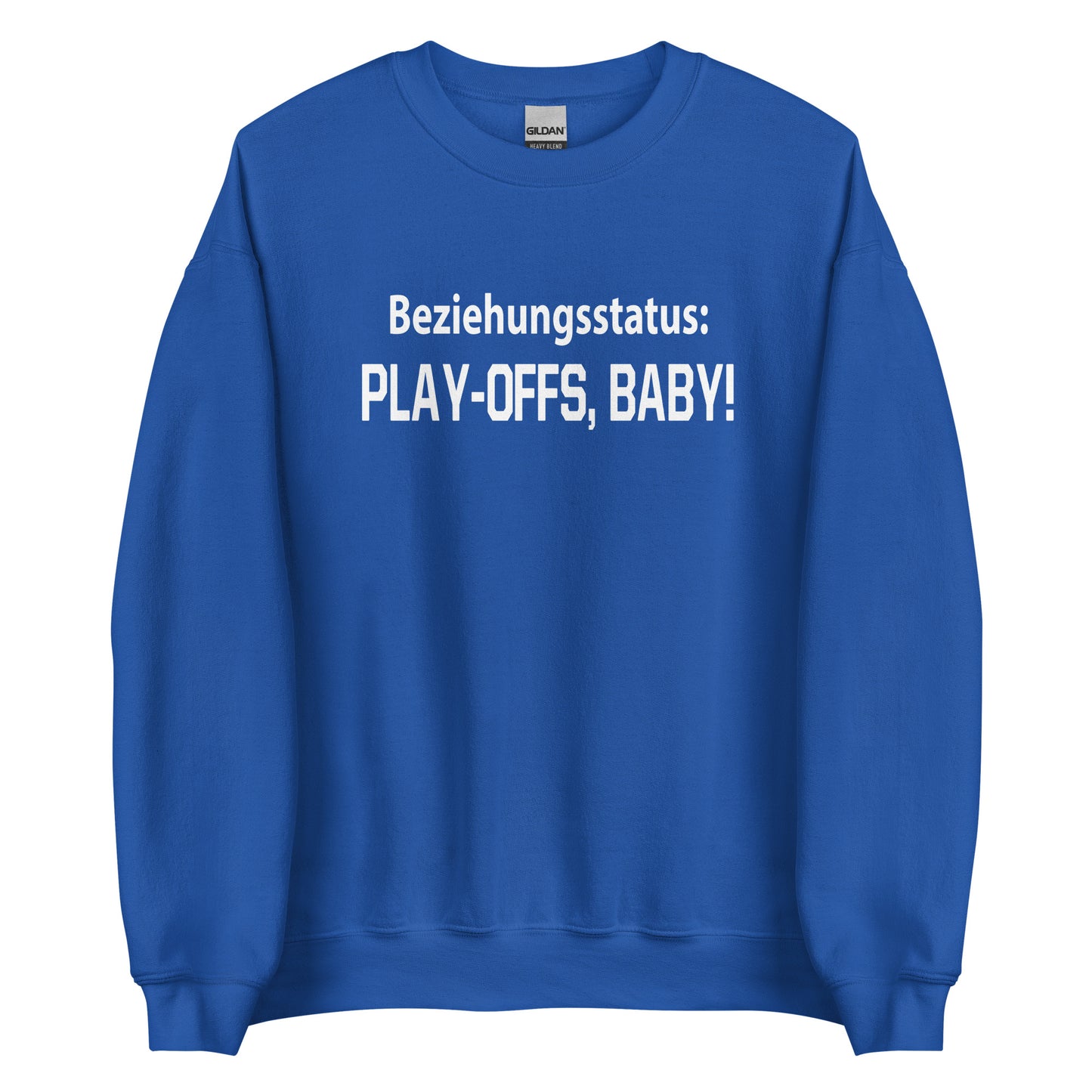 Relationship status: Playoffs, baby! – Unisex Sweater