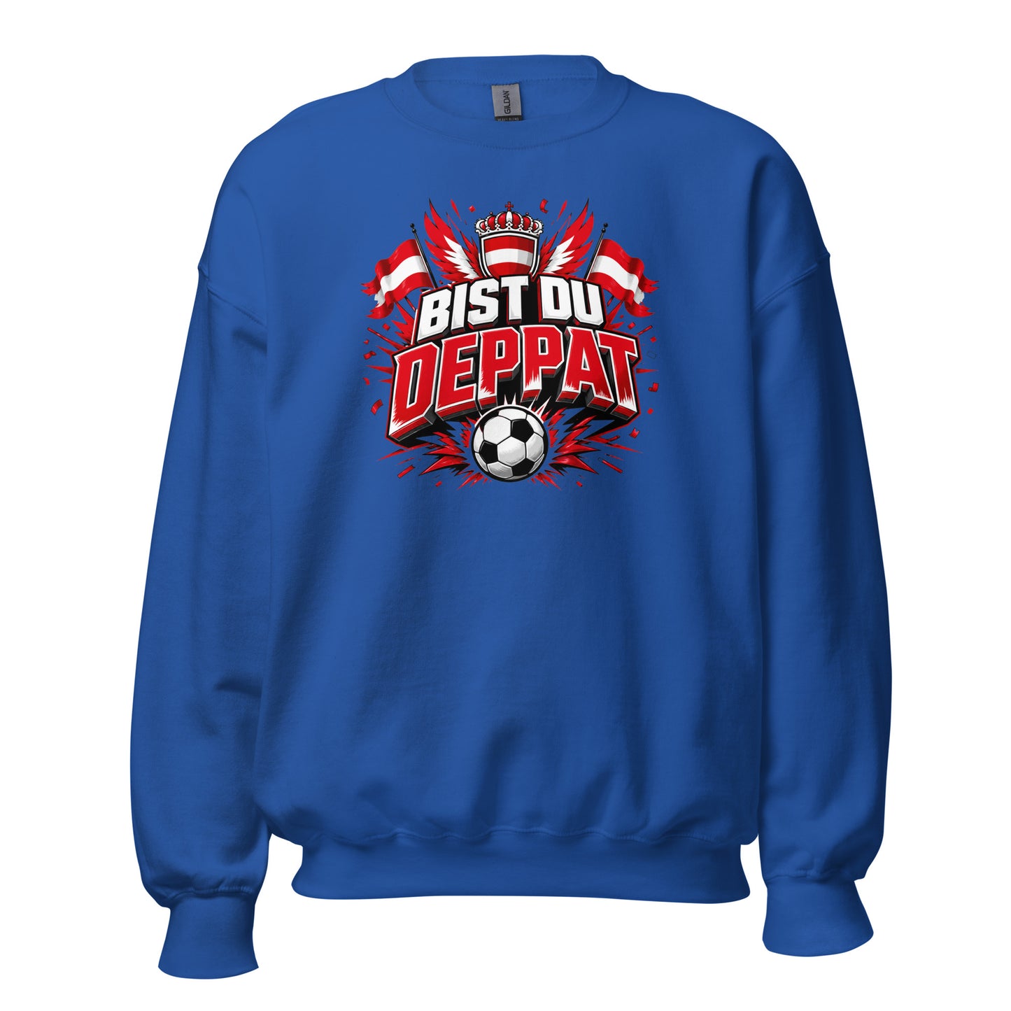 Bist du deppat! – Österreich Fußball Fan Sweater