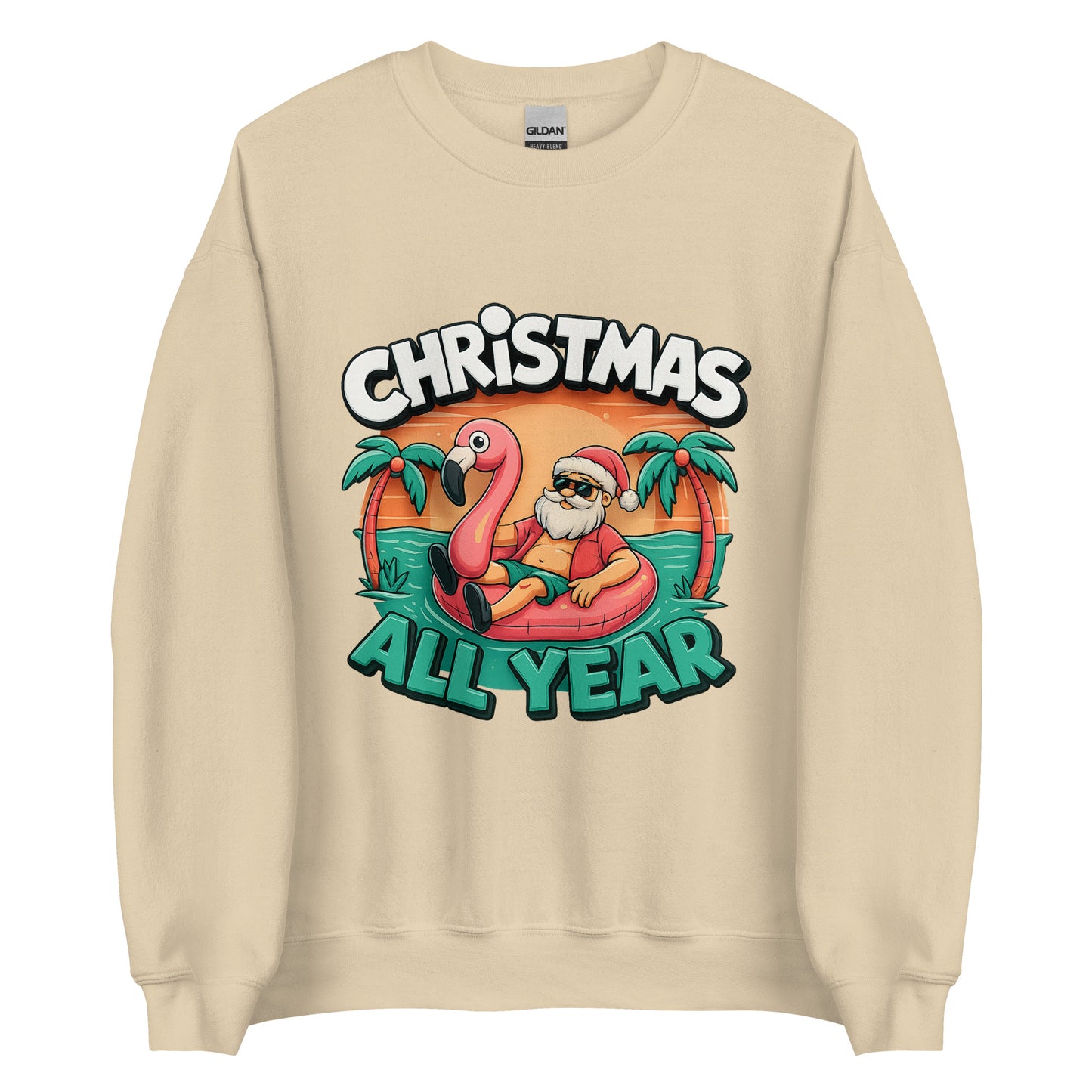 Christmas All Year – Unisex Sweater