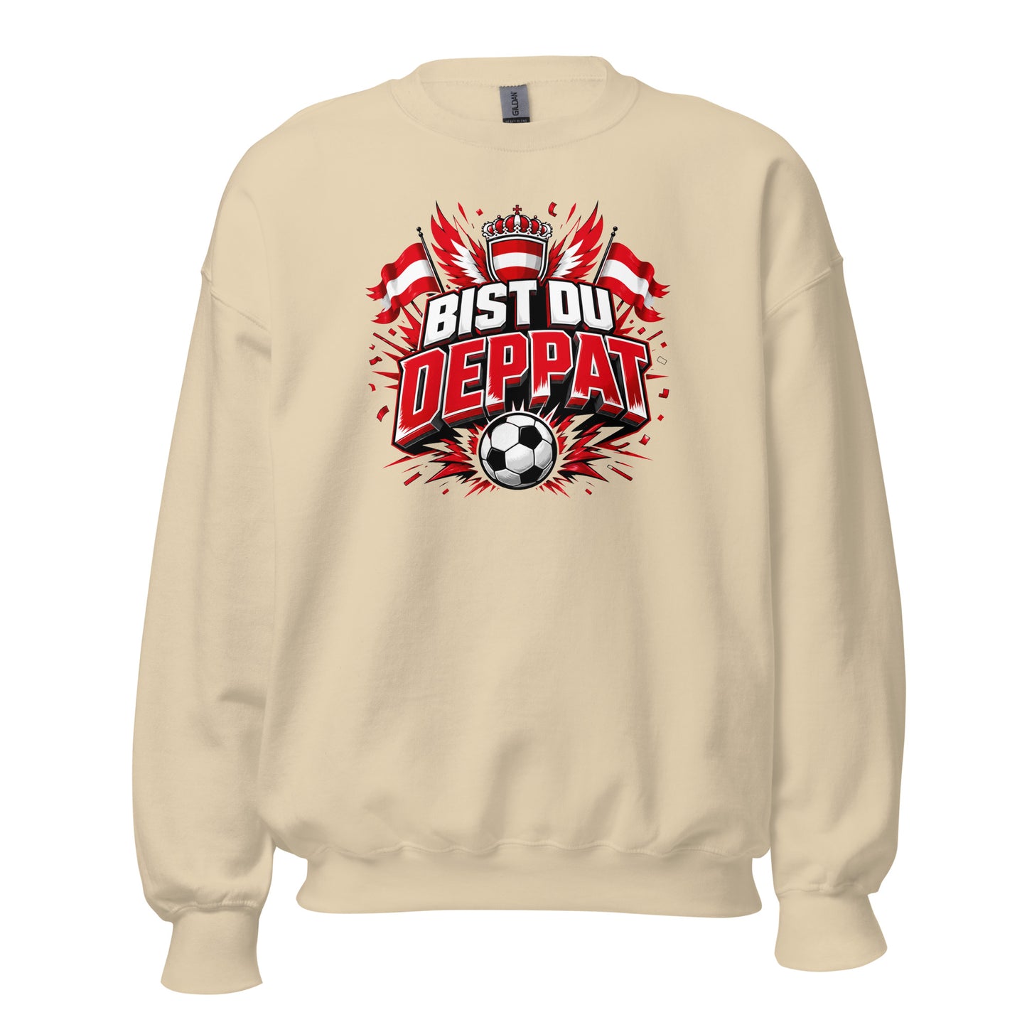 Bist du deppat! – Österreich Fußball Fan Sweater
