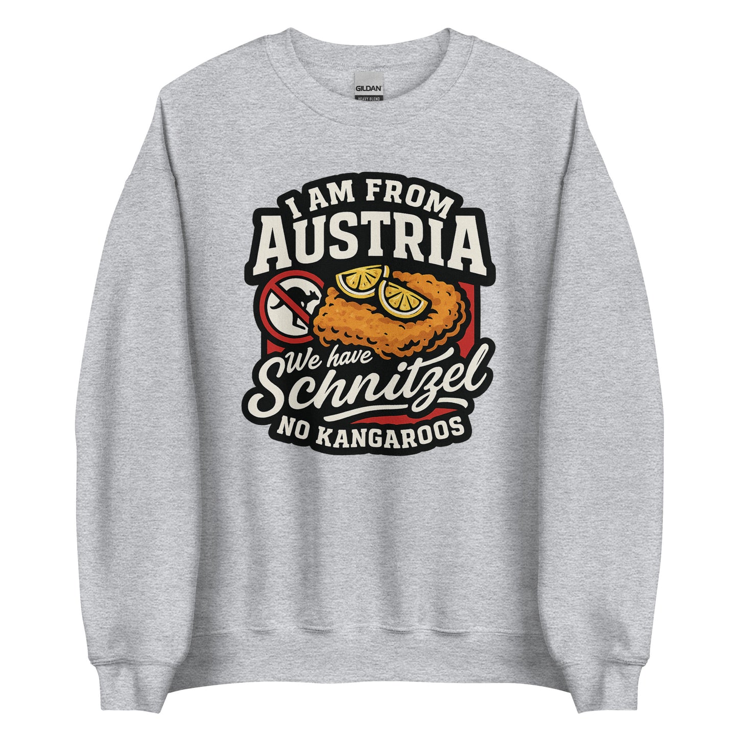 I am from Austria – We have Schnitzel no Kangaroos – Sweater