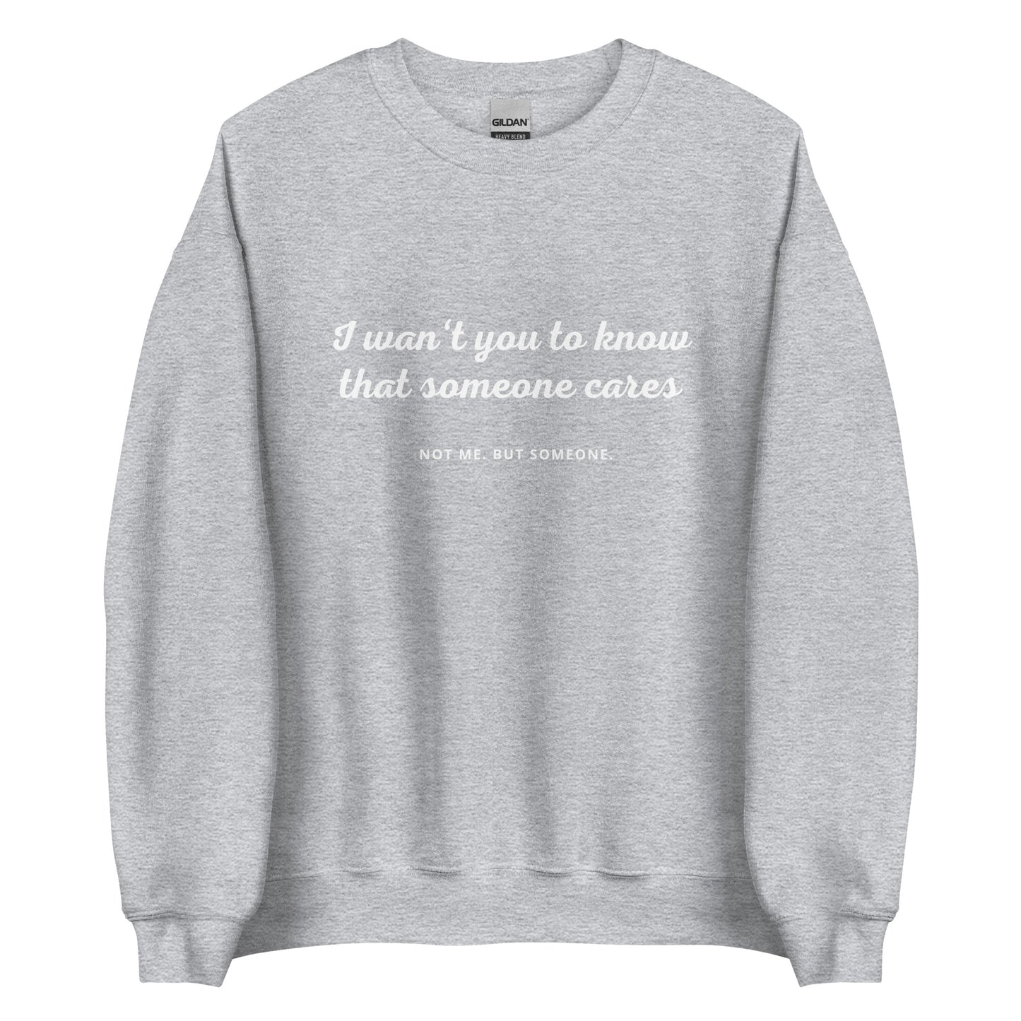 Someone Cares (Not) – Sweater
