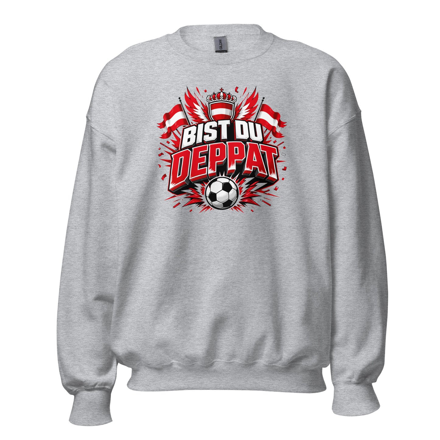 Bist du deppat! – Österreich Fußball Fan Sweater