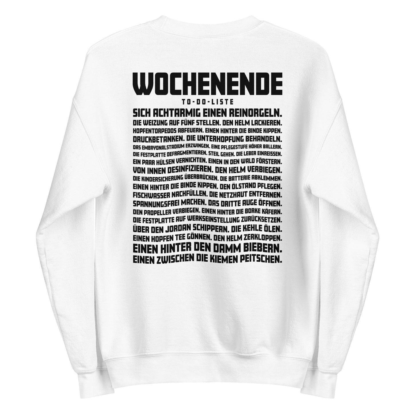 Wochenende – To-Do-Liste – Unisex Sweater Backprint