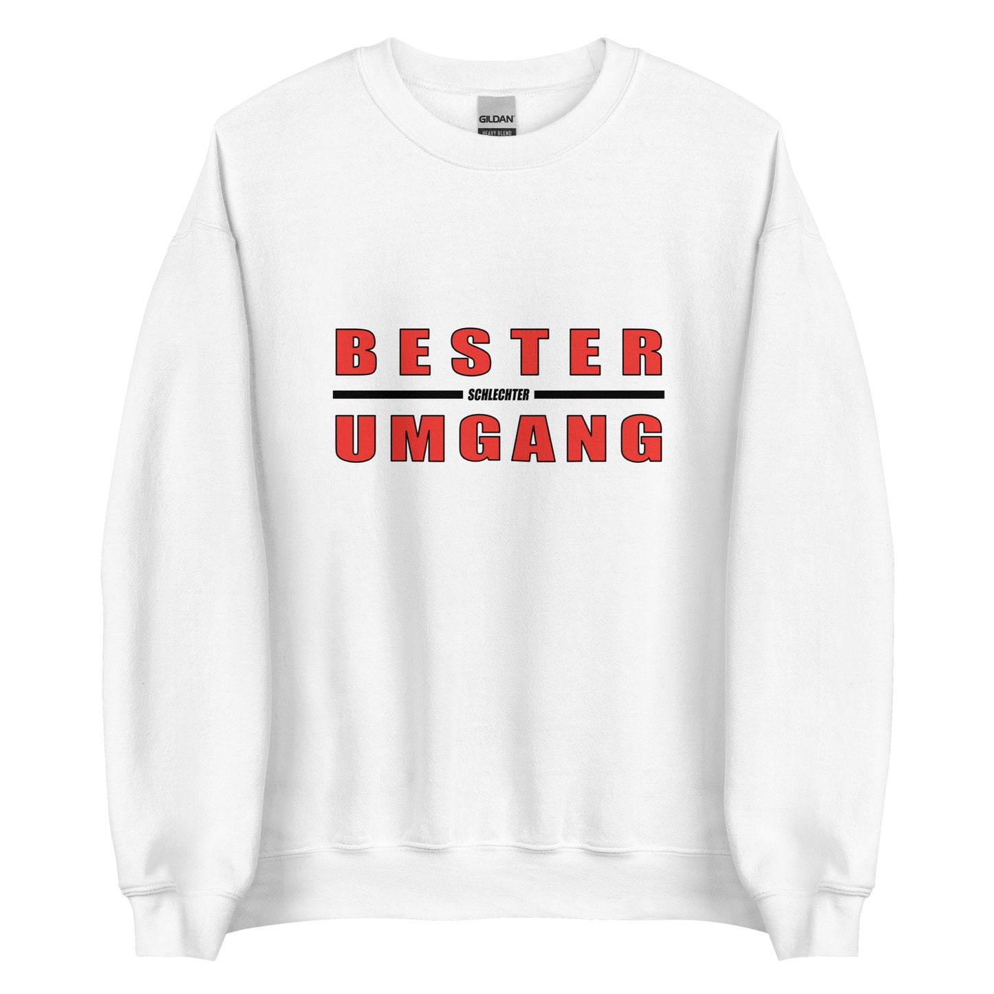 Bester schlechter Umgang - Unisex Sweater