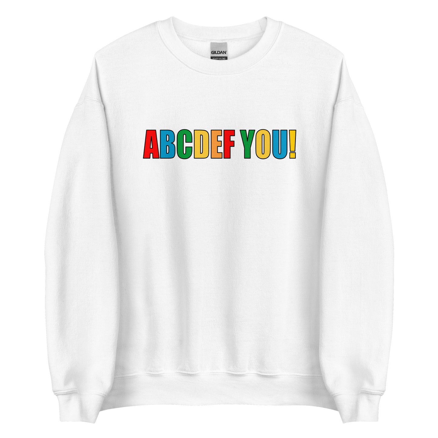 ABCDEF YOU! – Unisex sweater