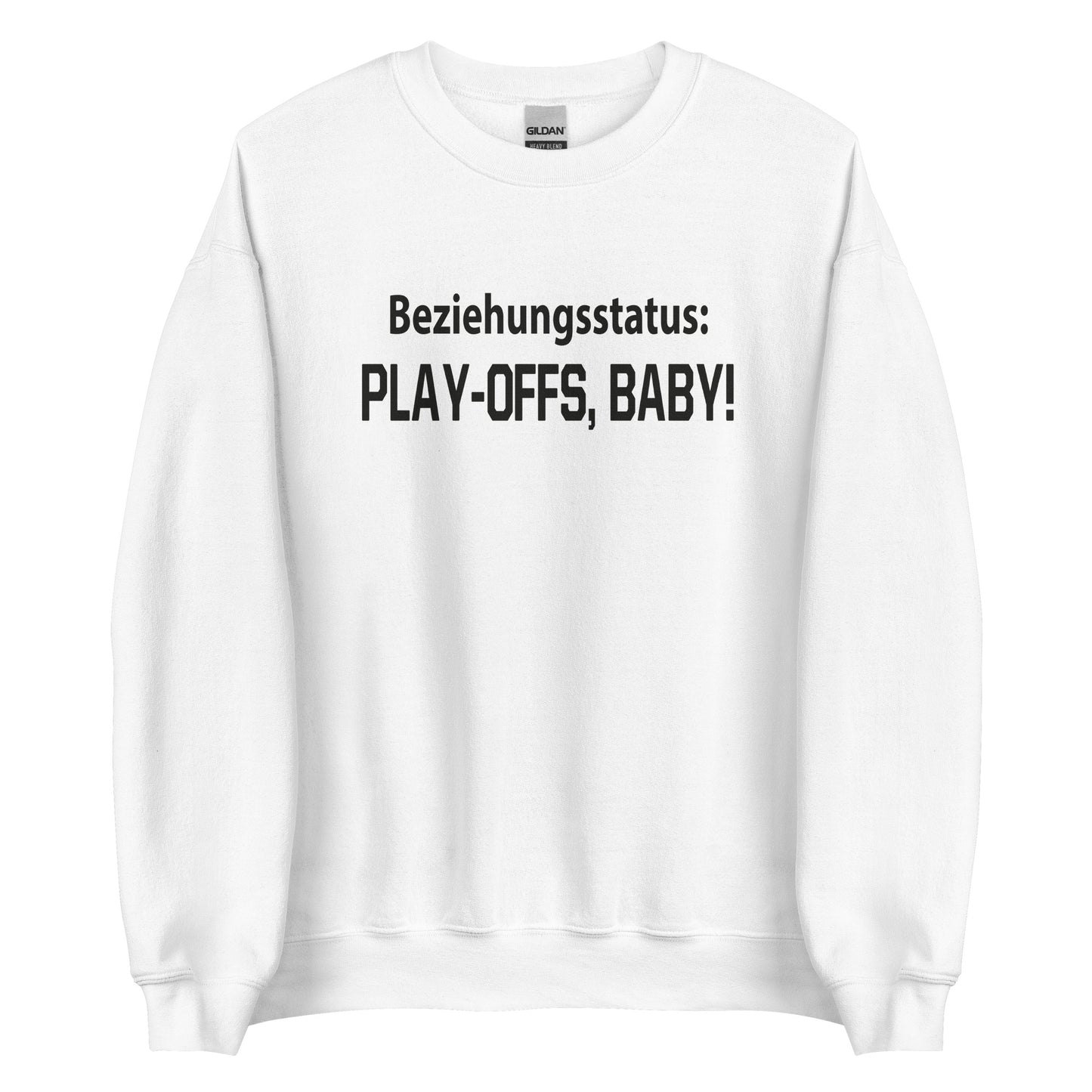 Relationship status: Playoffs, baby! – Unisex Sweater