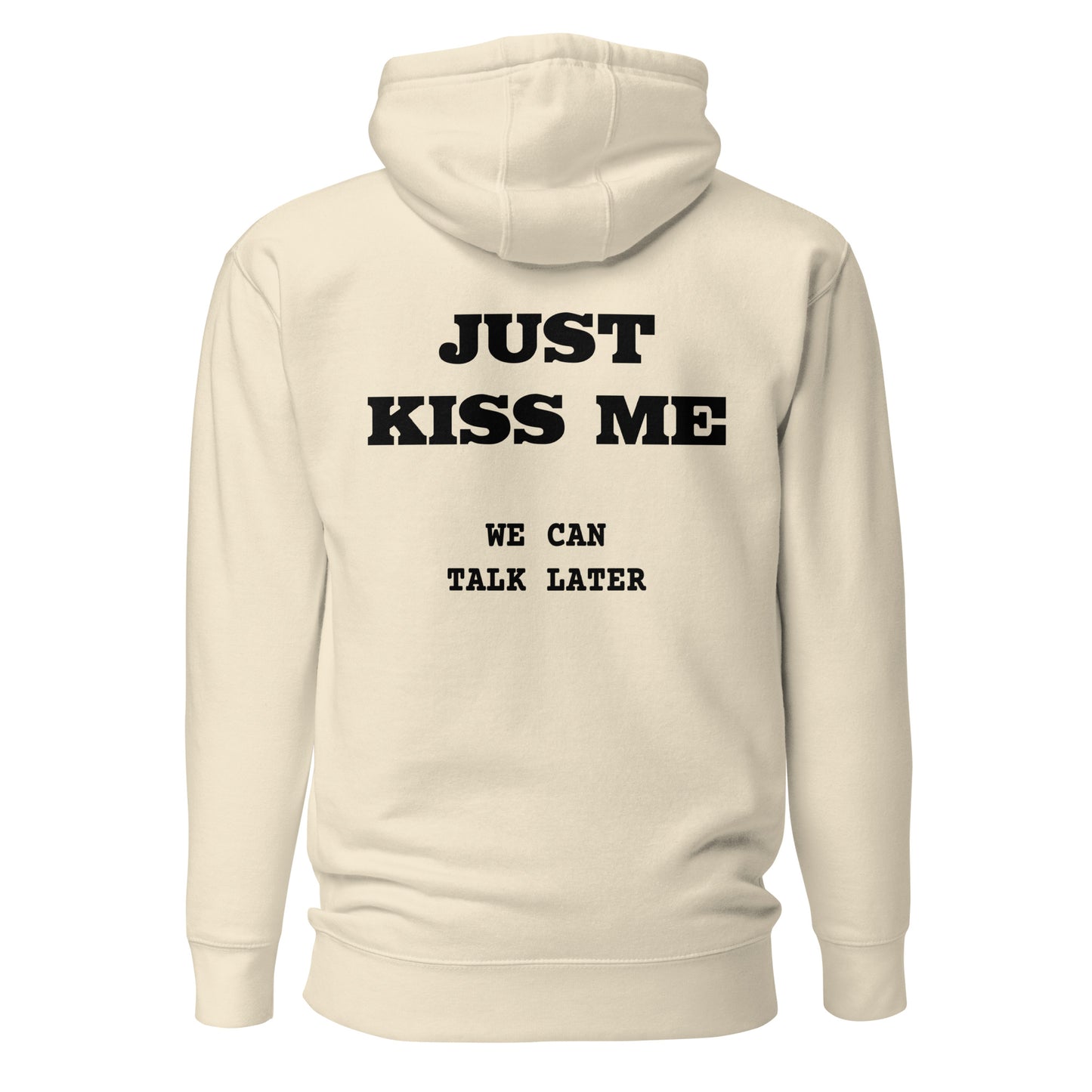 Just Kiss Me – Backprint Hoodie