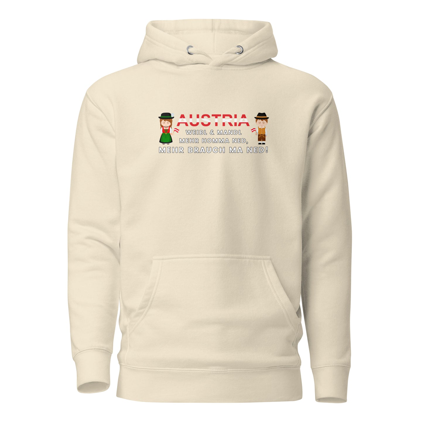 Austria – Weibl & Mandl, mehr brauch ma ned – Hoodie