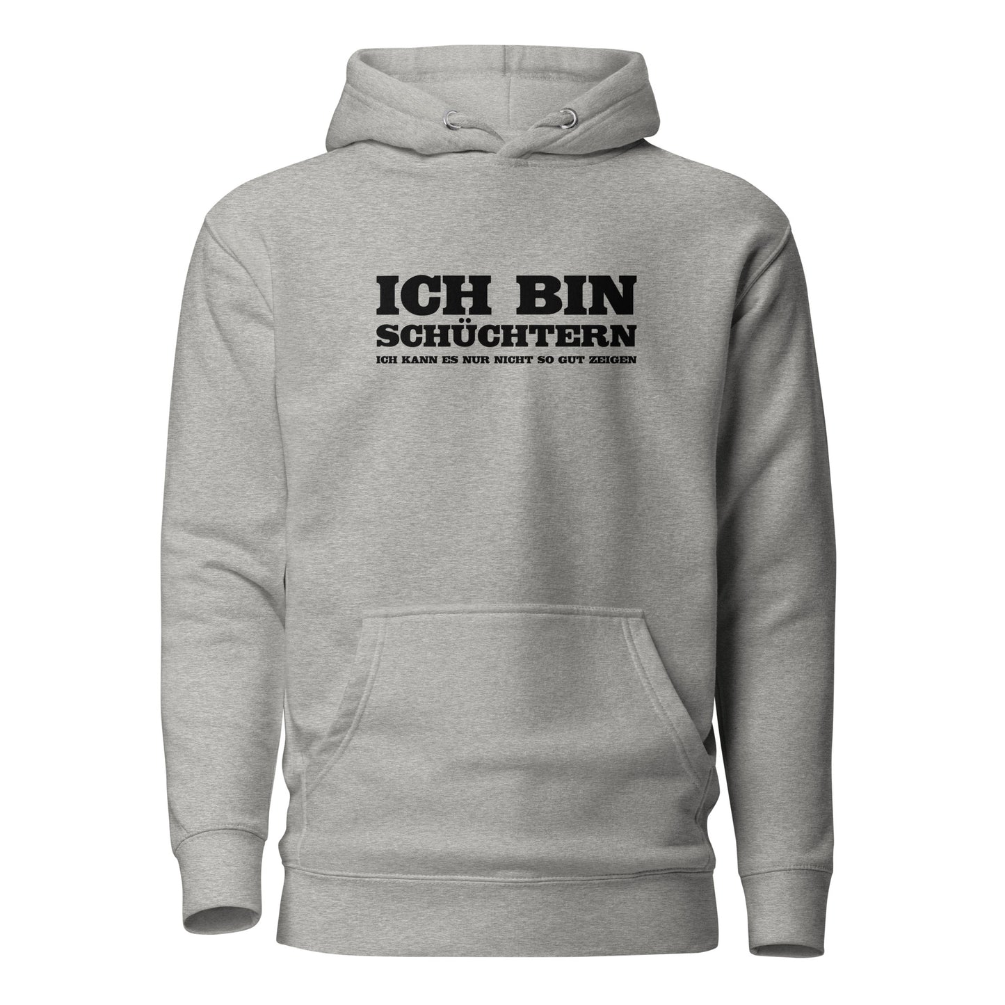 Ich bin schüchtern - Unisex Hoodie