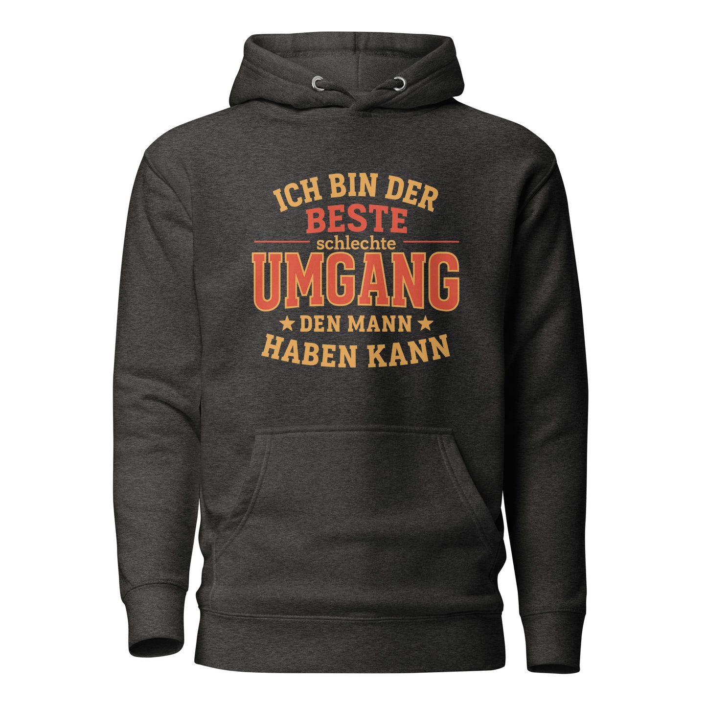 Der beste schlechte Umgang – Für Frauen mit Warnschild - Unisex Hoodie