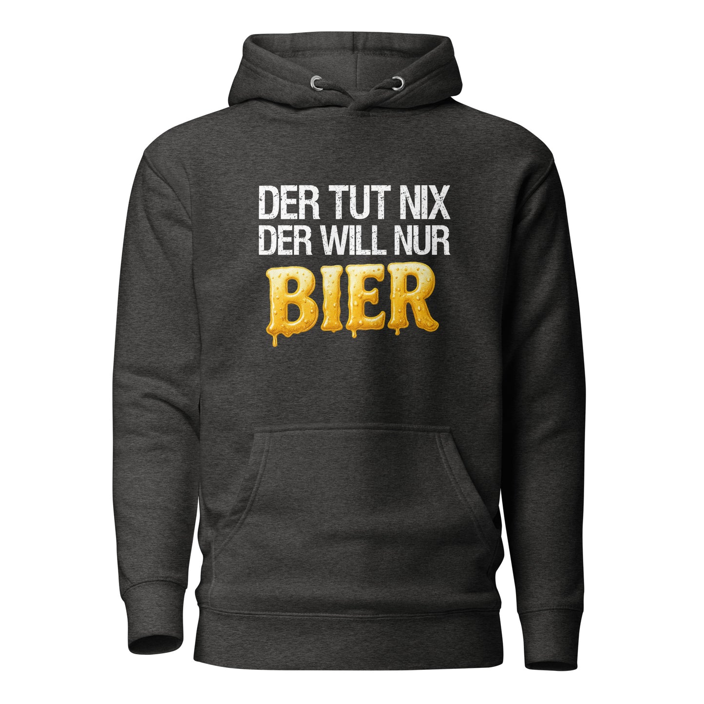 Der tut nix - der will nur Bier - Hoodie