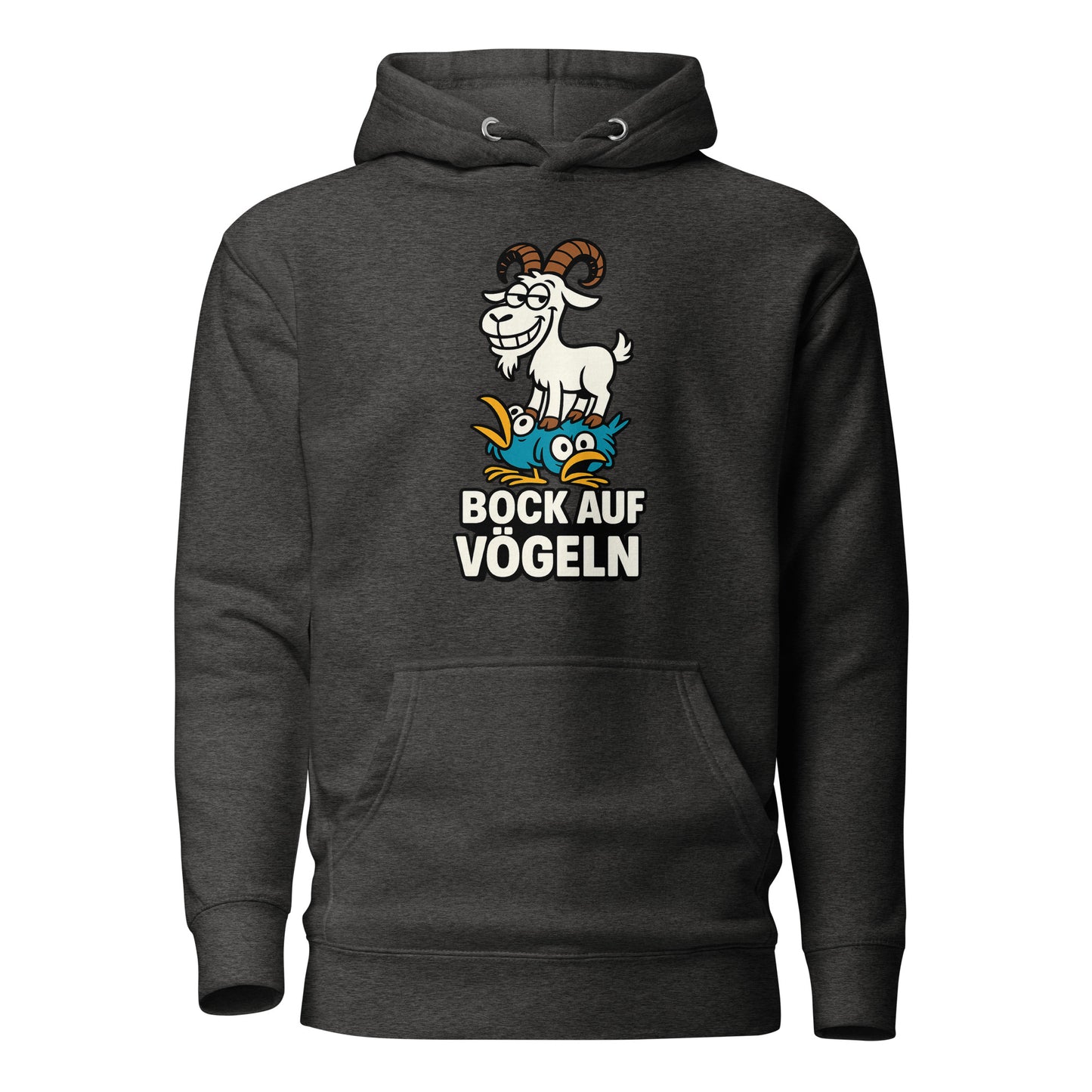Bock auf Vögeln - Unisex Hoodie