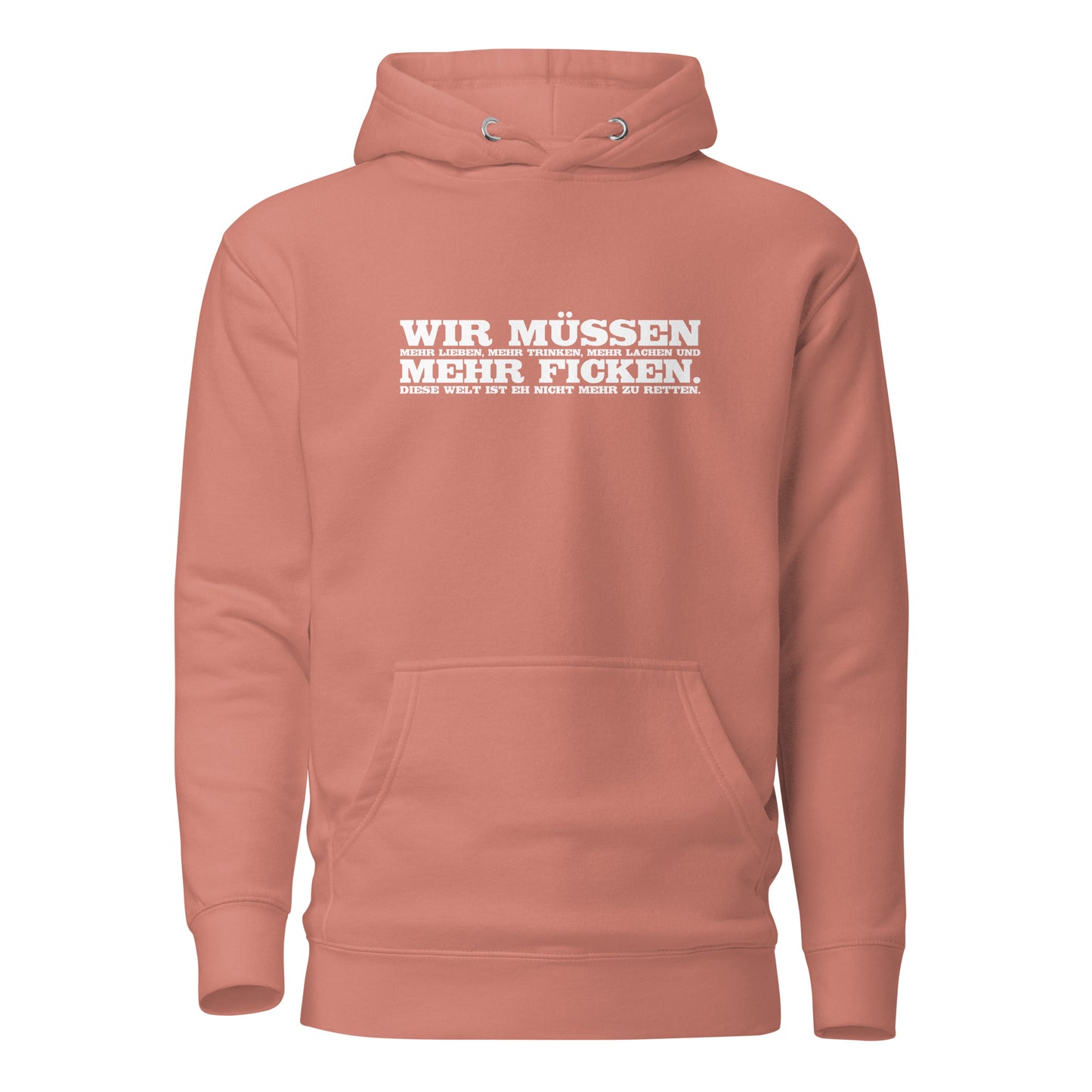 Wir müssen - Unisex-Kapuzenpullover