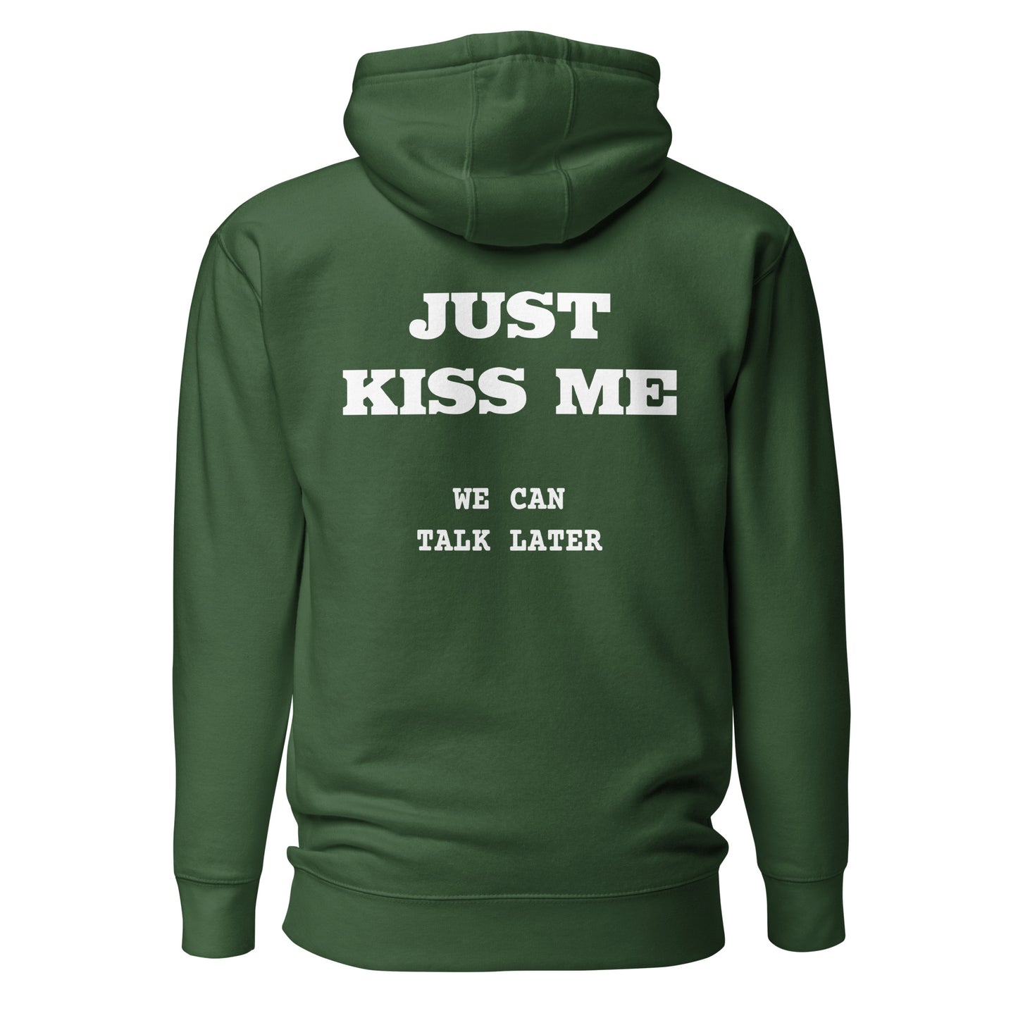 Just Kiss Me – Backprint Hoodie