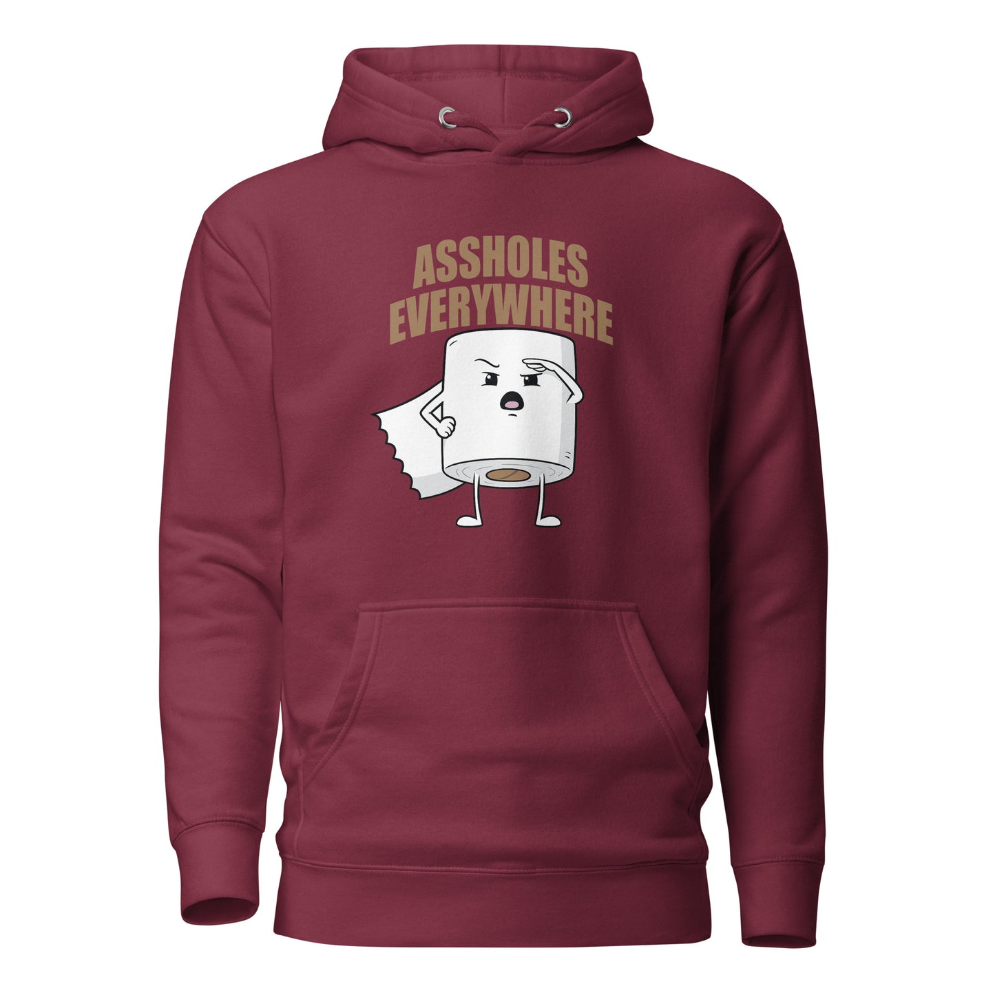 Assholes Everywhere - Unisex Hoodie