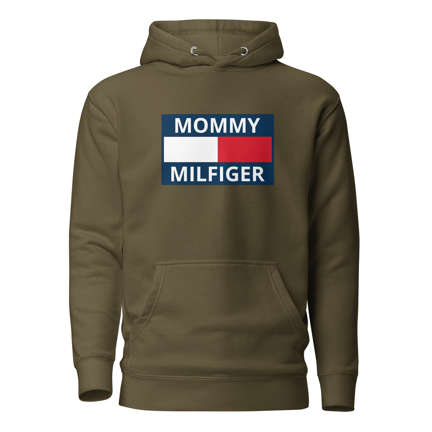 Mommy Milfiger – Unisex Hoodie