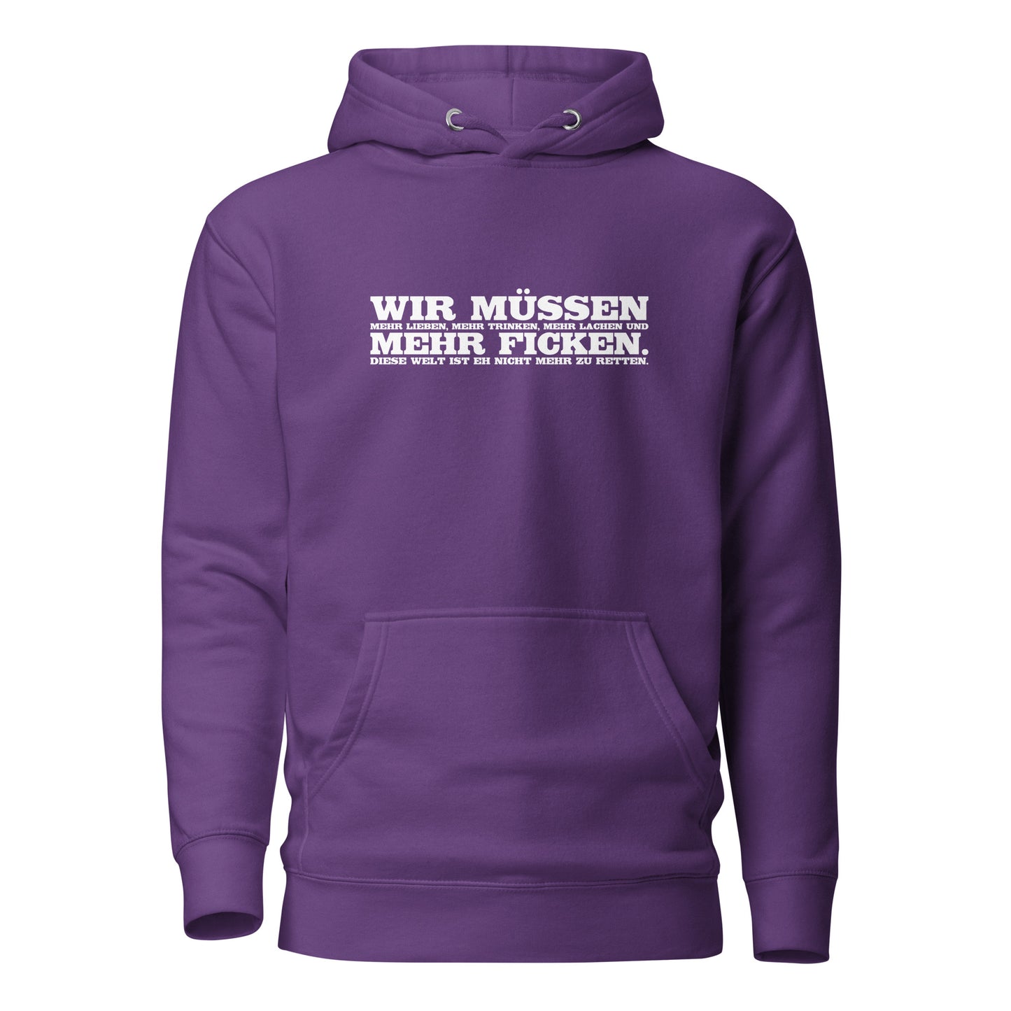 Wir müssen - Unisex-Kapuzenpullover