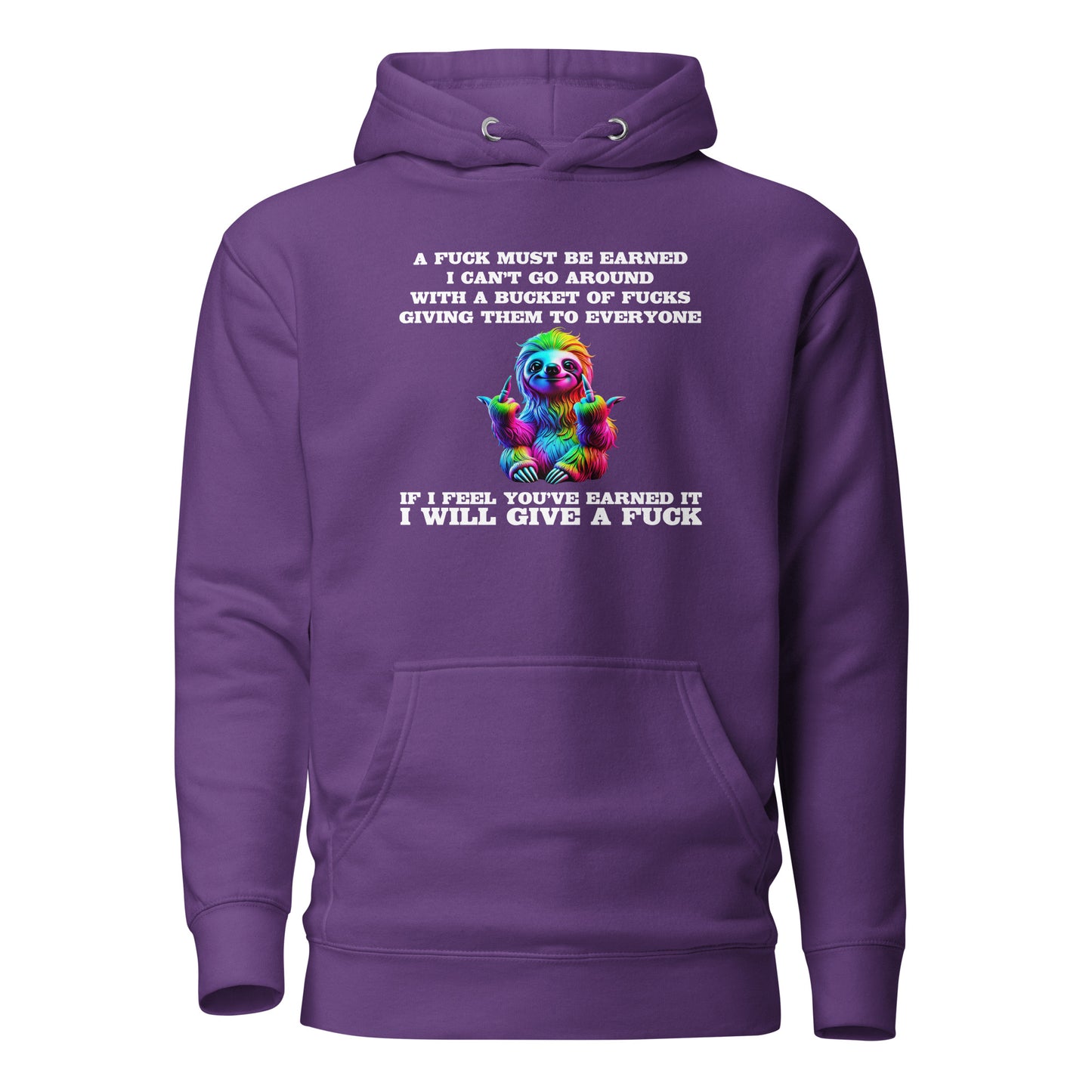 Earned My F*ck - Unisex Hoodie