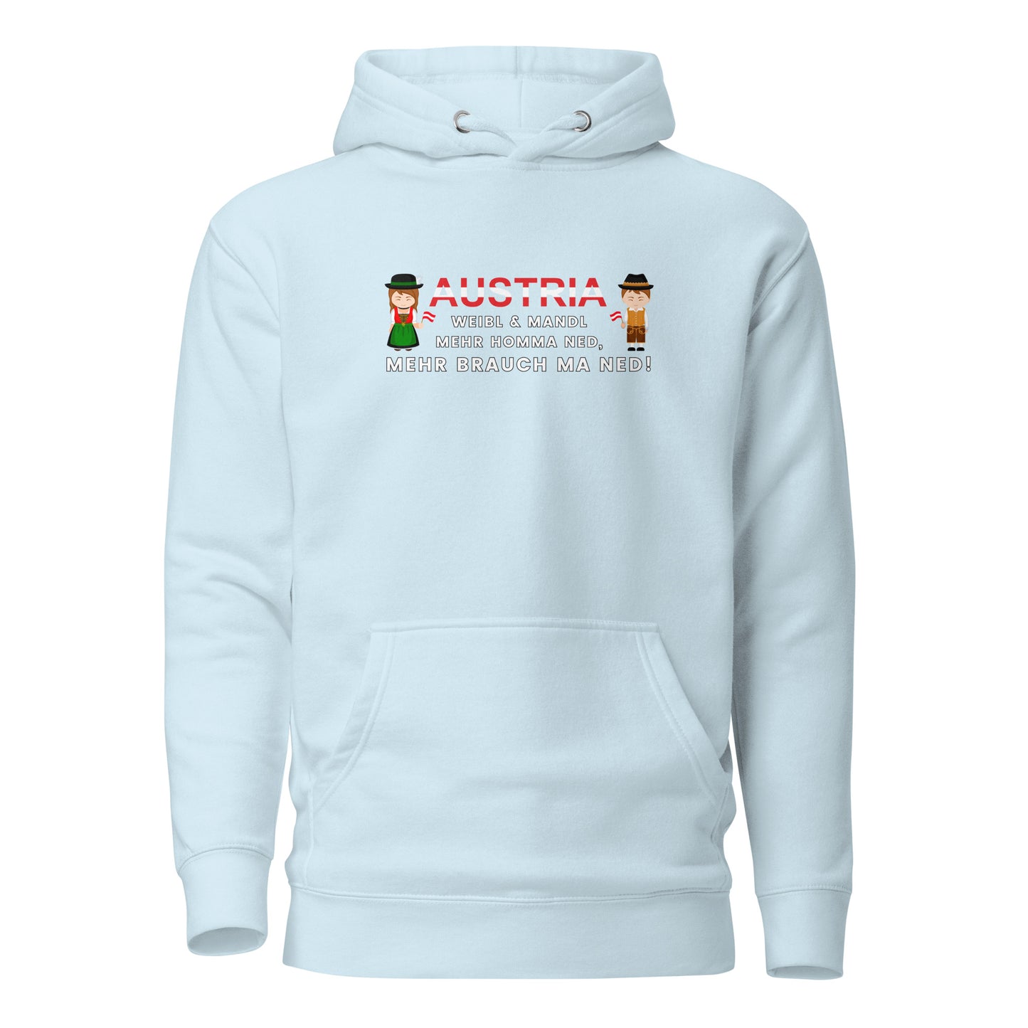 Austria – Weibl & Mandl, mehr brauch ma ned – Hoodie