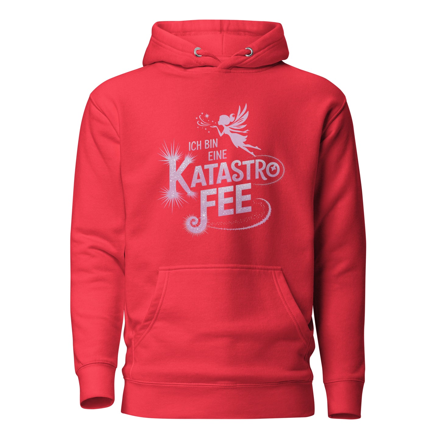 Ich bin eine KatastroFEE – Unisex Hoodie