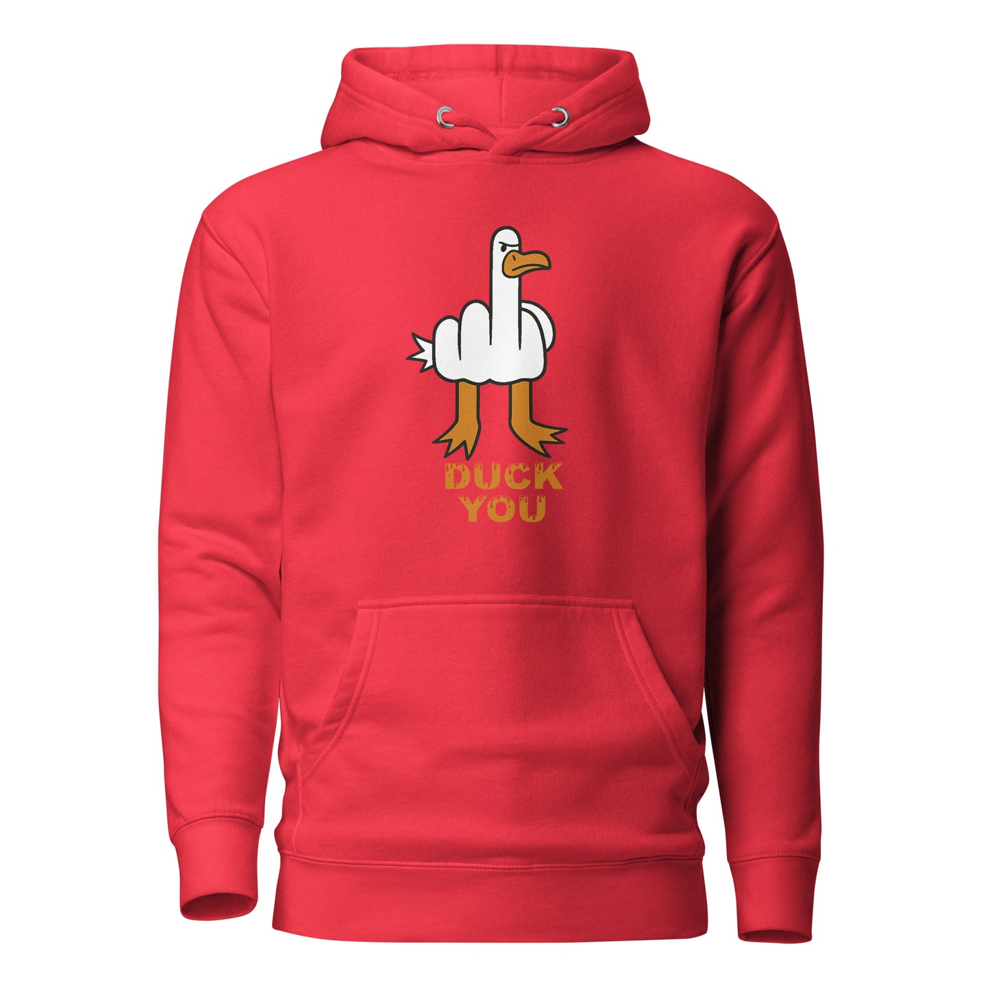 DUCK YOU - Unisex Hoodie