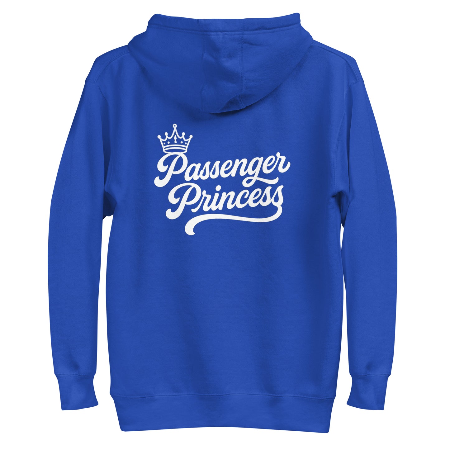 Passenger Princess – Unisex Hoodie Backprint