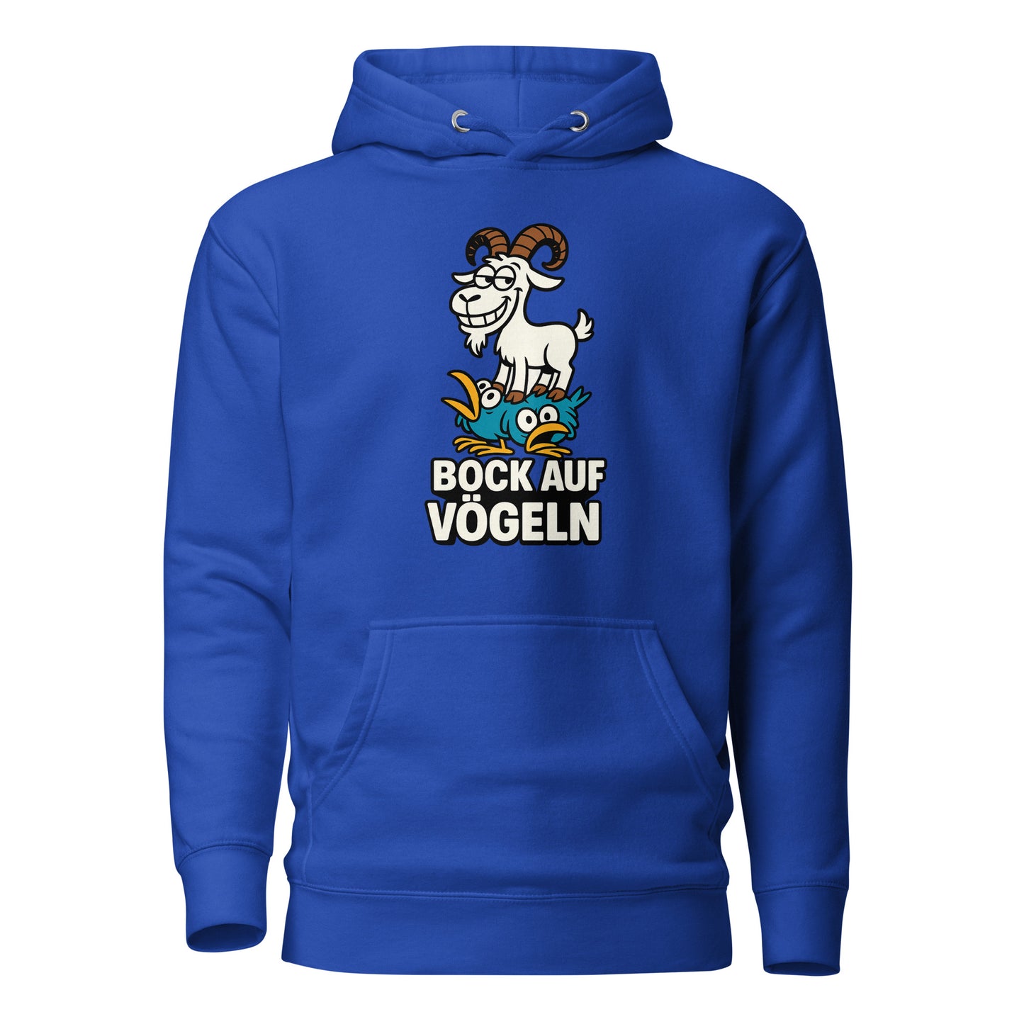 Bock auf Vögeln - Unisex Hoodie