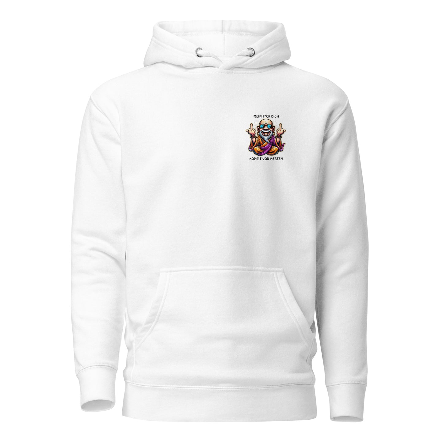 „Mein F*ck Dich kommt von Herzen“ – Guru ZENsation™ Hoodie