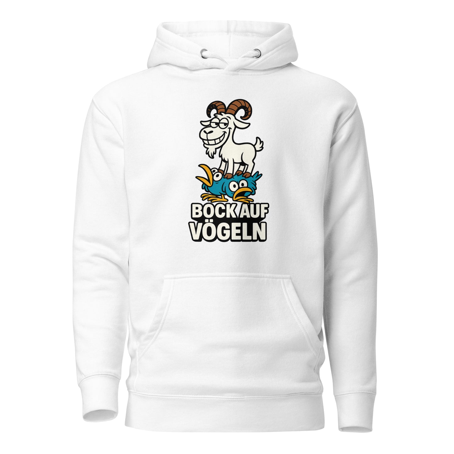 Bock auf Vögeln - Unisex Hoodie