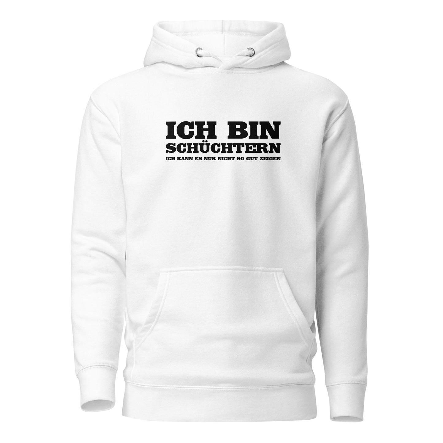 Ich bin schüchtern - Unisex Hoodie