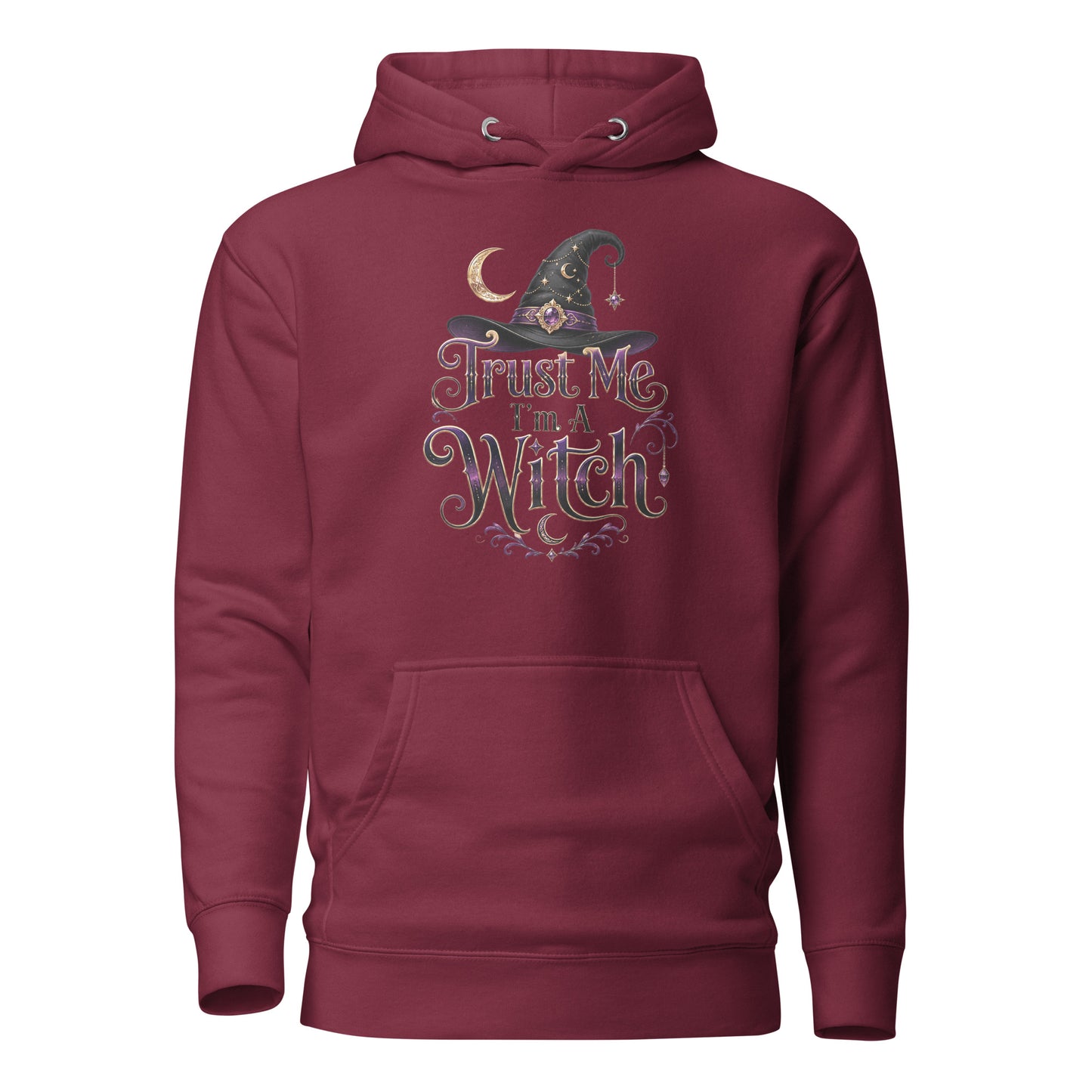 Trust Me, I'm A Witch – Unisex Hoodie