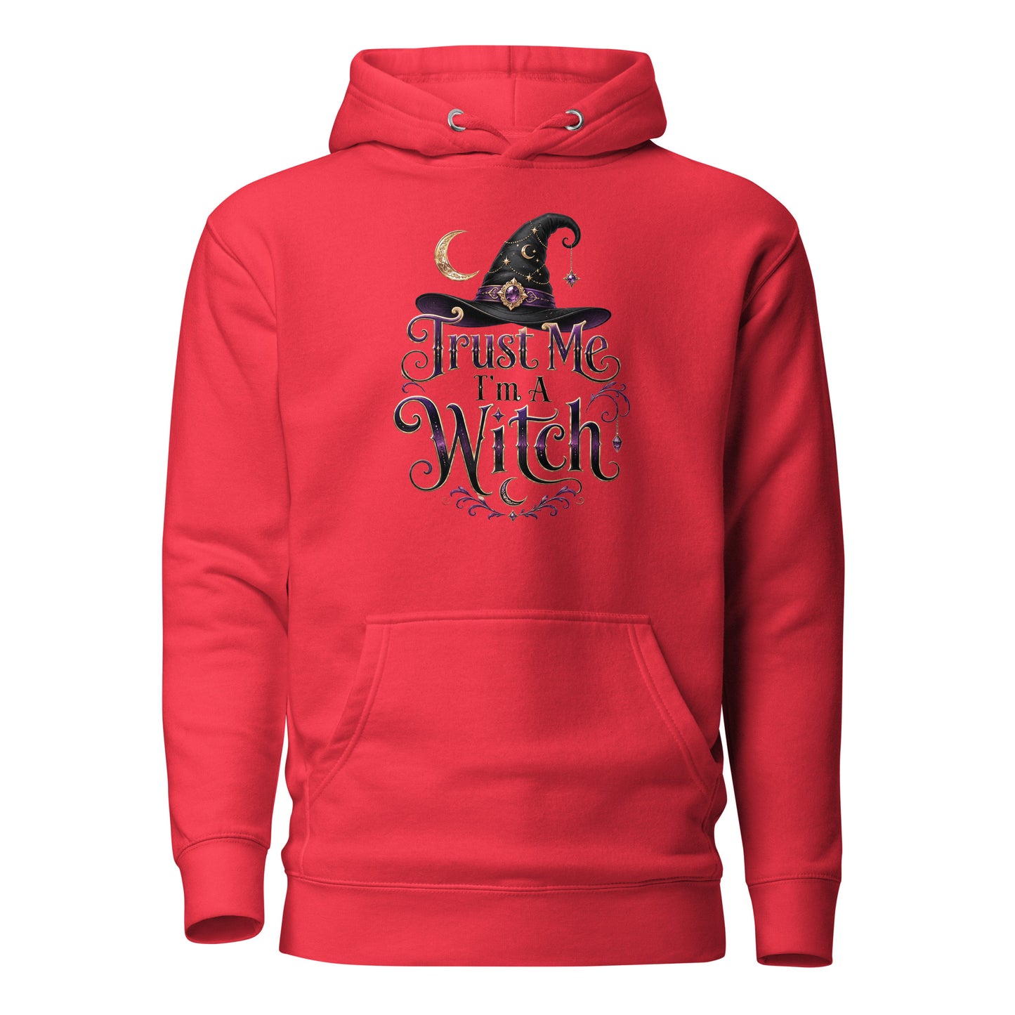 Trust Me, I'm A Witch – Unisex Hoodie