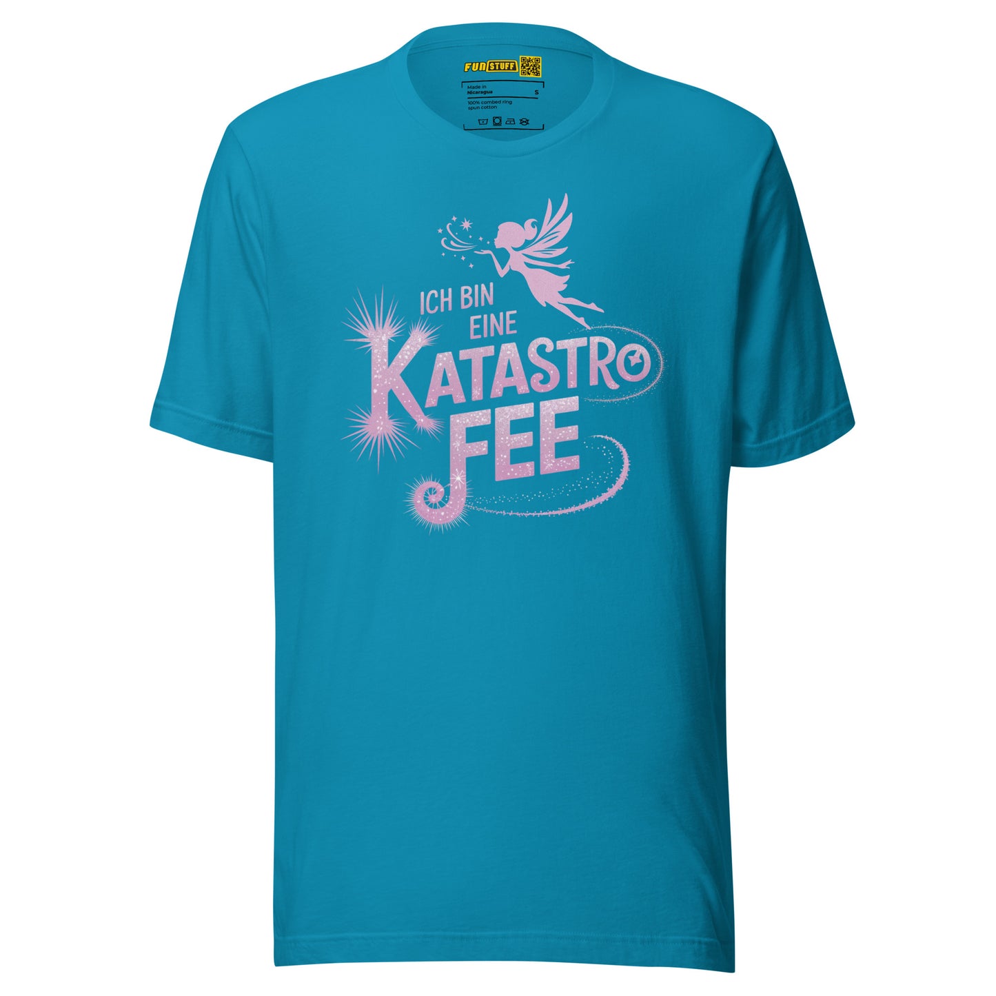 Ich bin eine KatastroFEE – Unisex T-Shirt