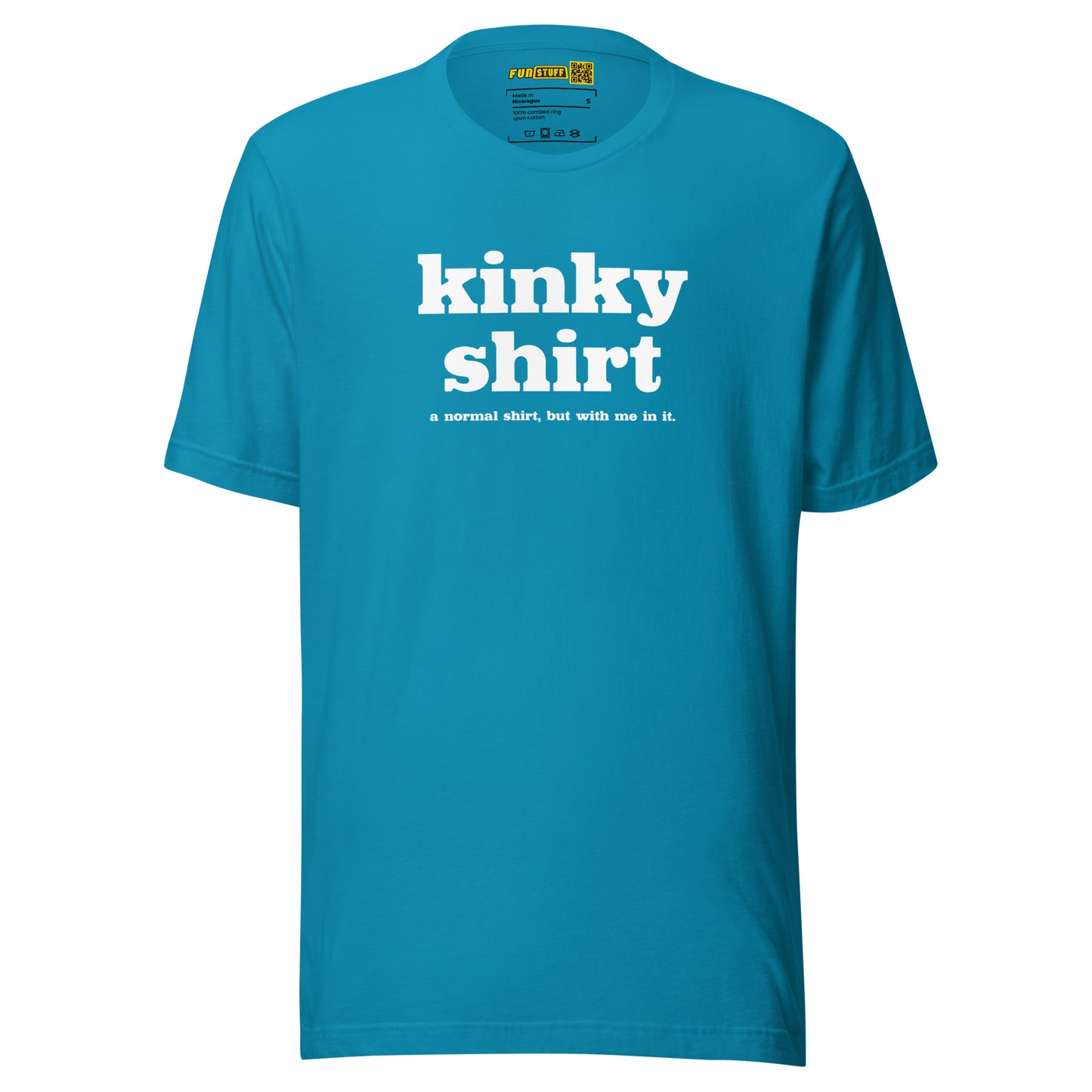 Kinky Unisex-T-Shirt