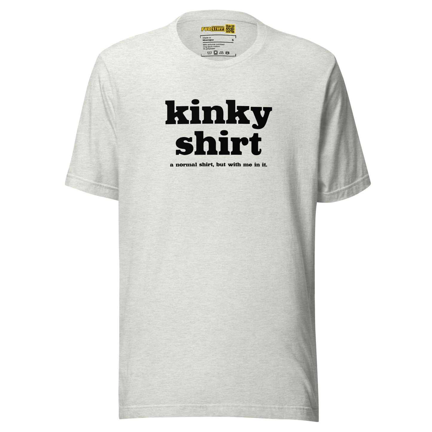 Kinky Unisex-T-Shirt