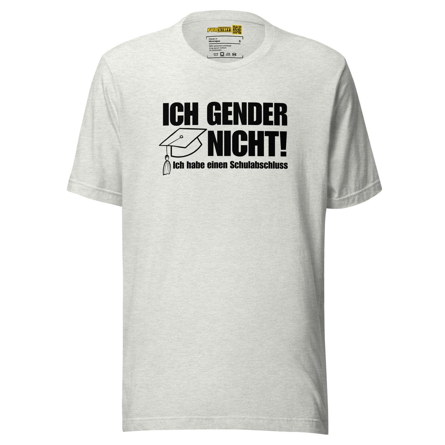 Ich gender nicht - Unisex T-Shirt